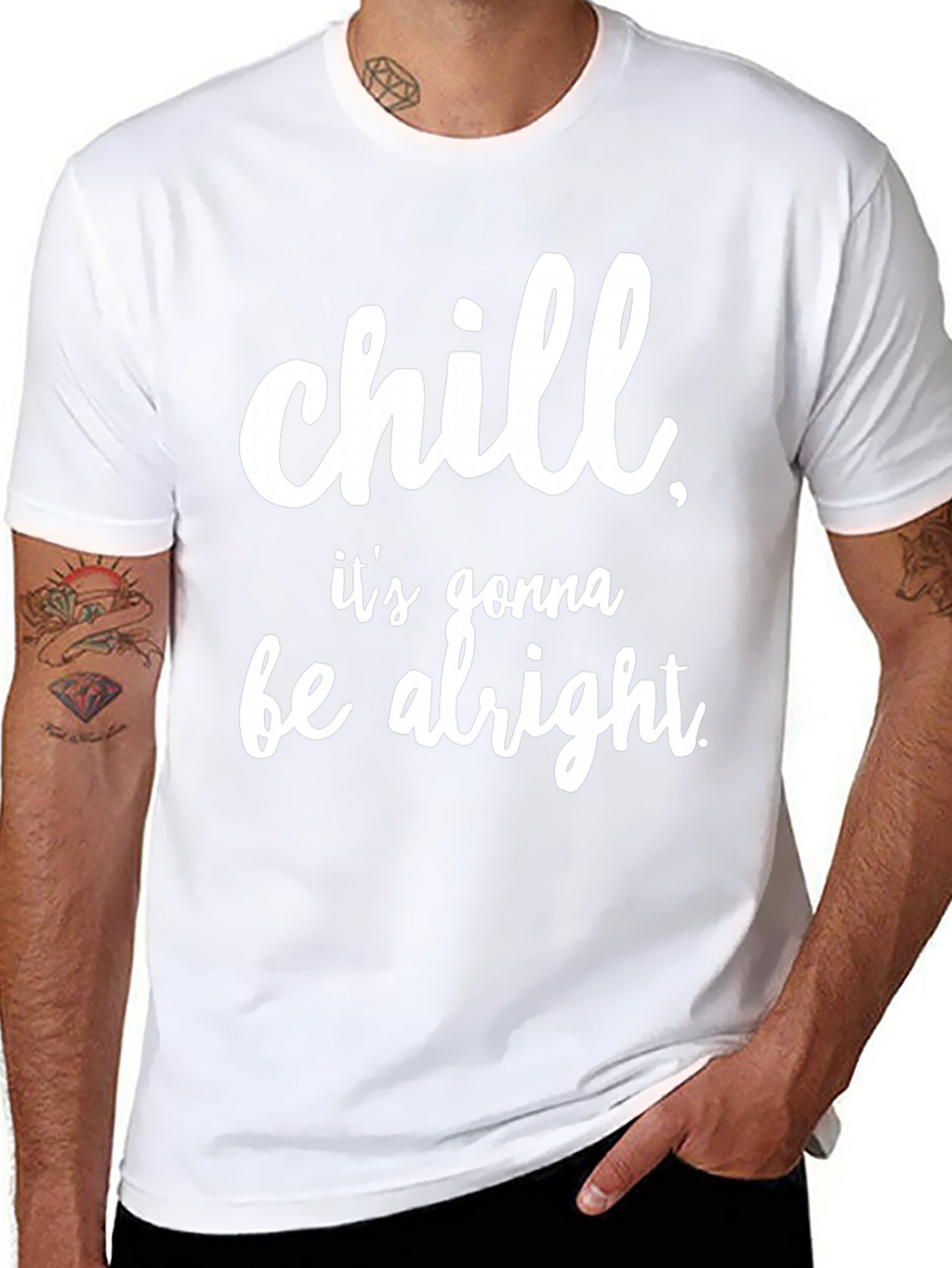 Chill Its Gonna Be Alright Black T-Shirt