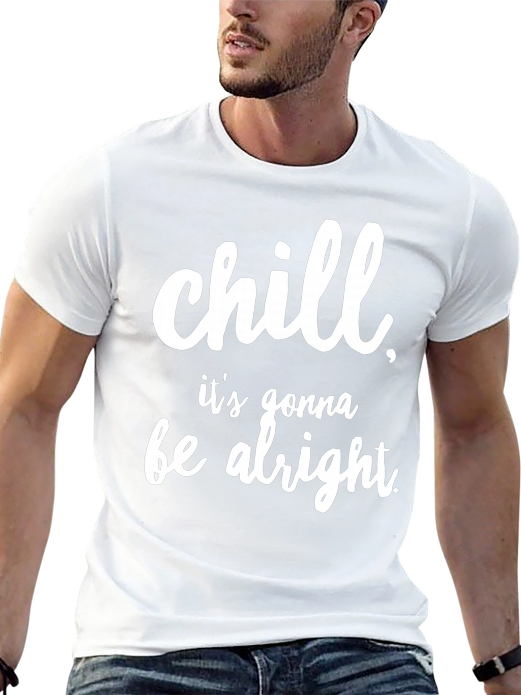 Chill Its Gonna Be Alright Black T-Shirt
