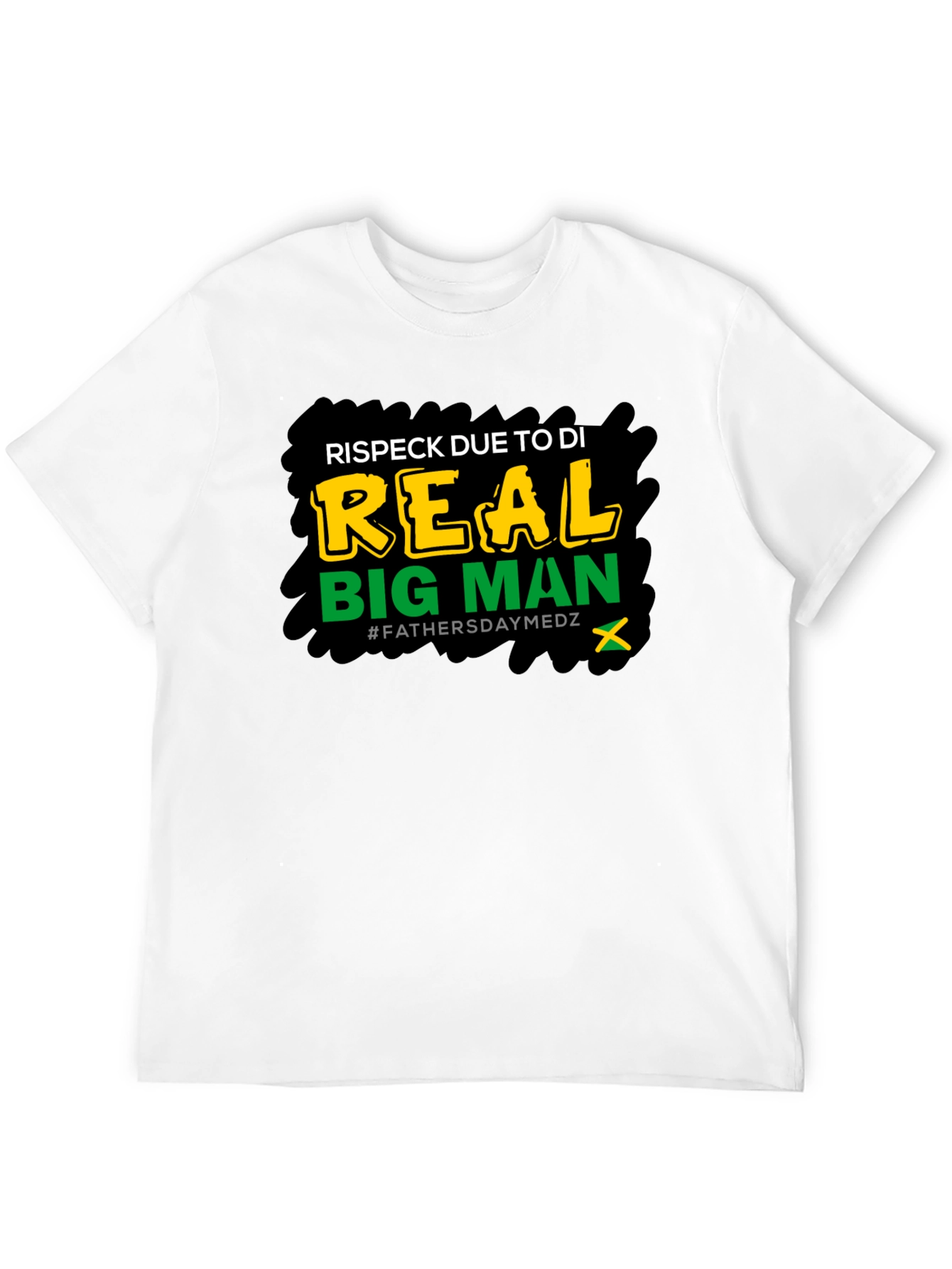 Respect Due Big Man T-Shirt Fathers Day Medz Black