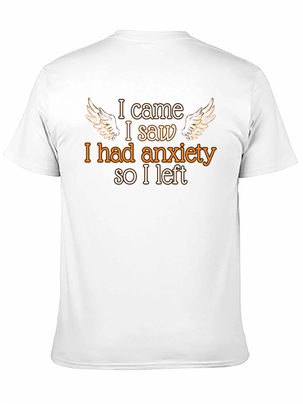 Anxiety T-Shirt - Humorous Graphic Tee