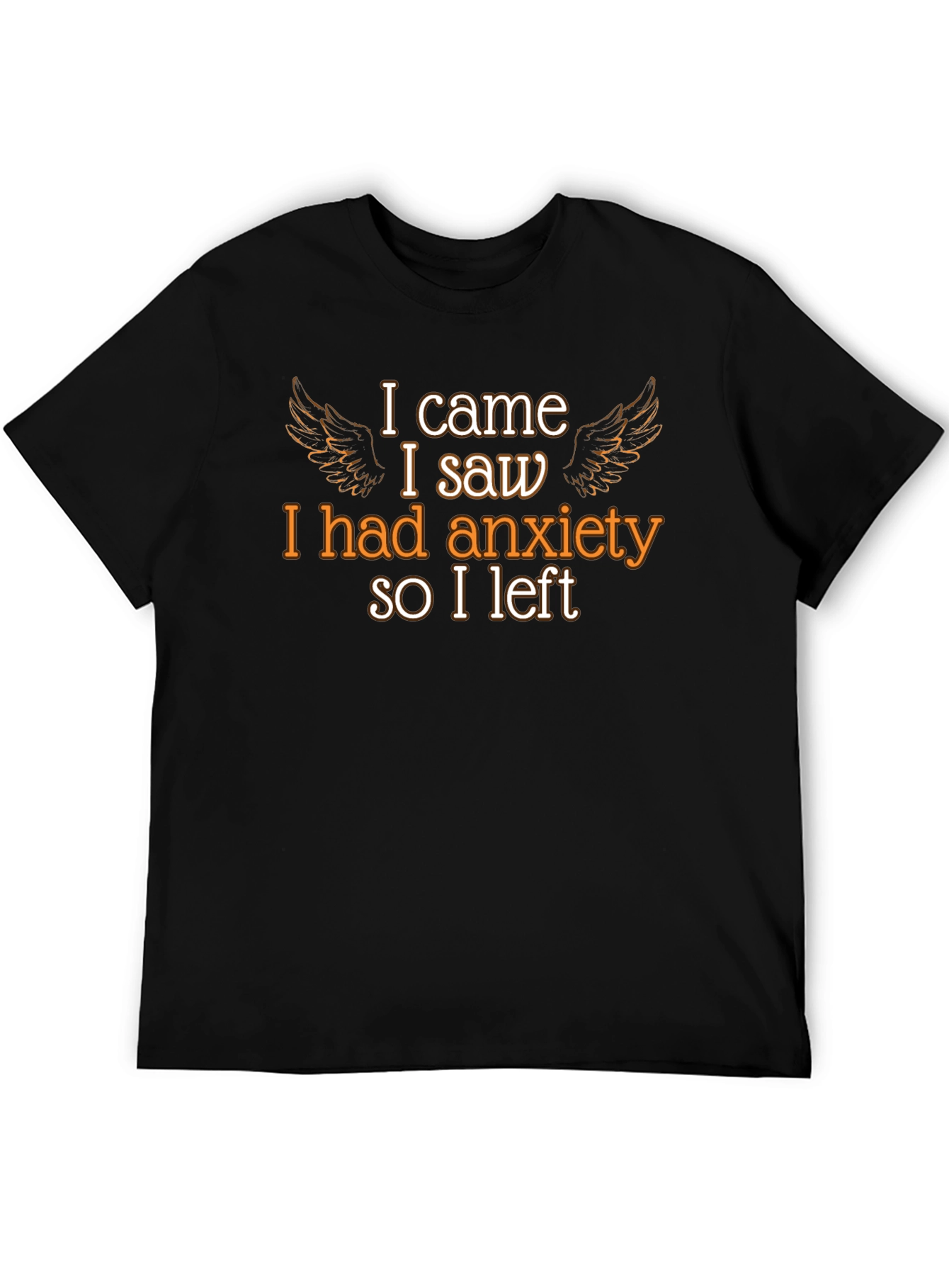 Anxiety T-Shirt - Humorous Graphic Tee