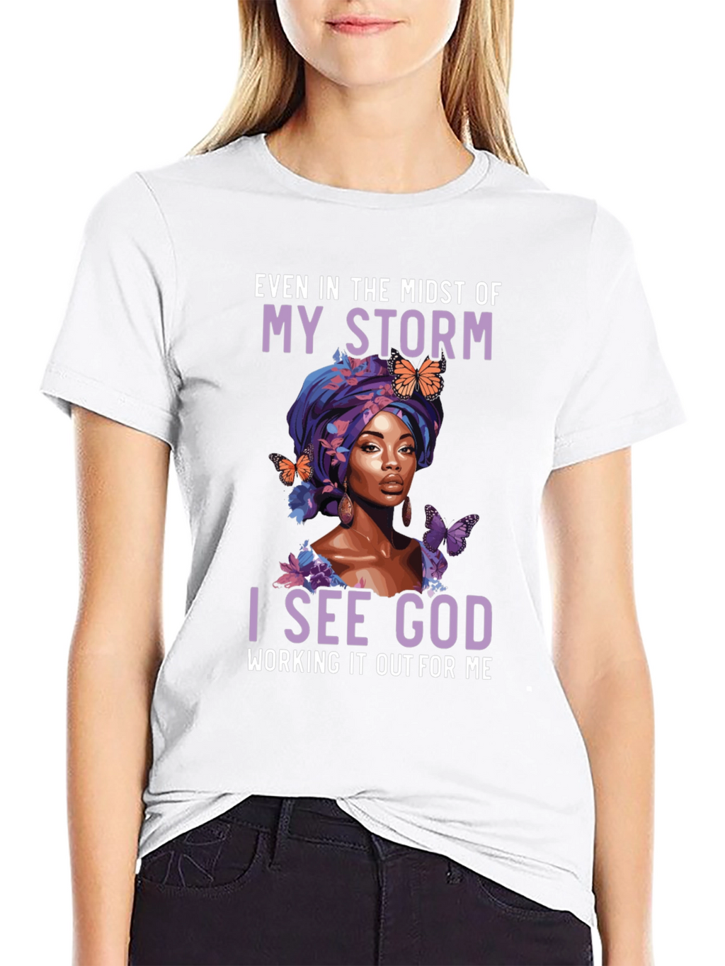 Faith-Inspired Graphic Tee - Even In My Storm