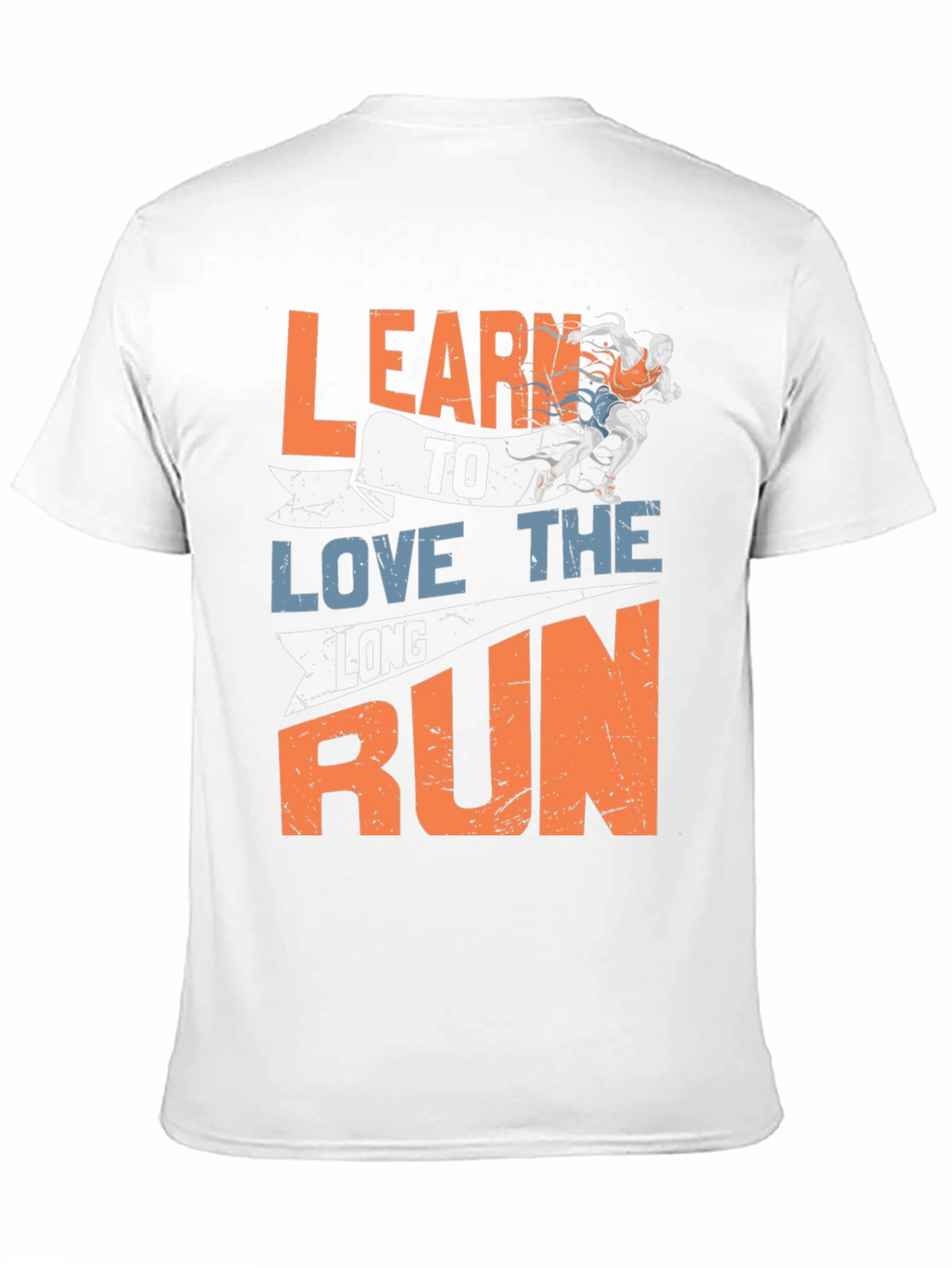 Learn to Love the Long Run Graphic T-Shirt