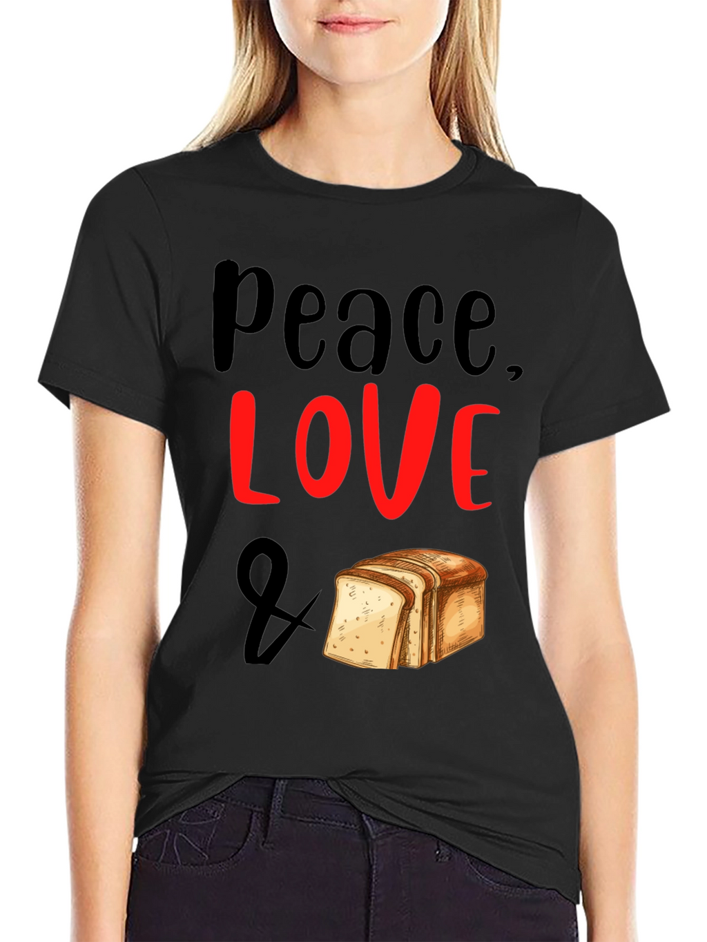 Peace Love & Bread T-Shirt - Foodie Tee
