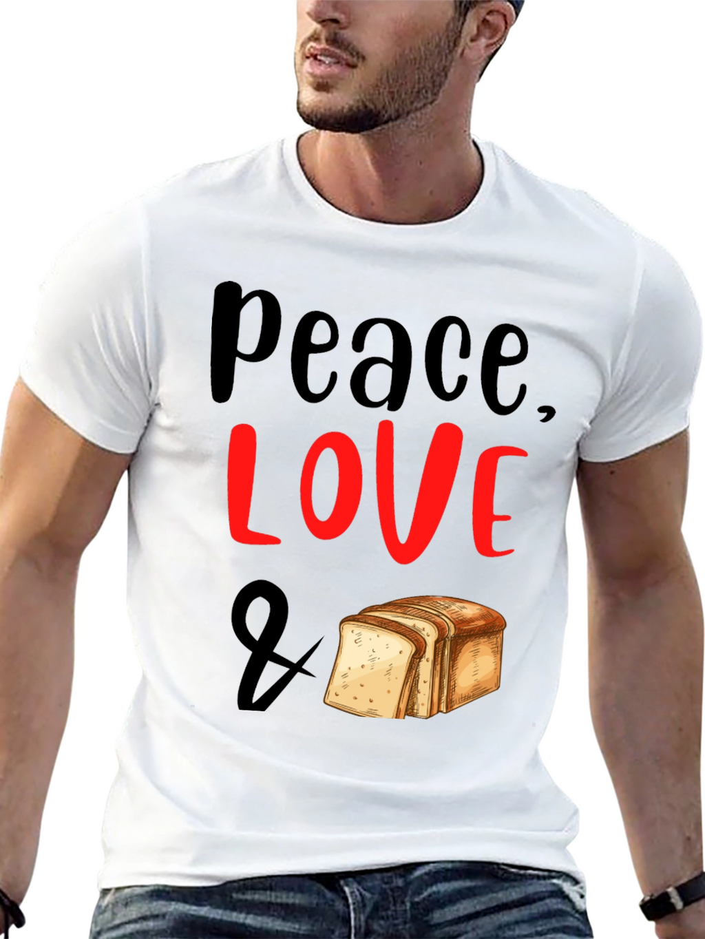 Peace Love & Bread T-Shirt - Foodie Tee