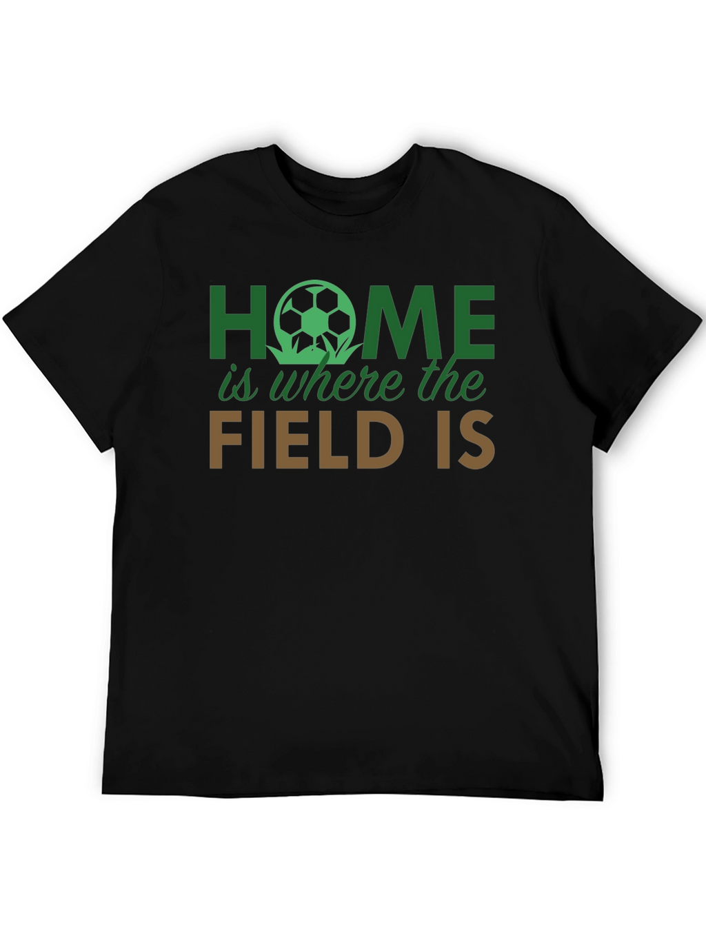 Home is Where the Field Is Graphic T-Shirt