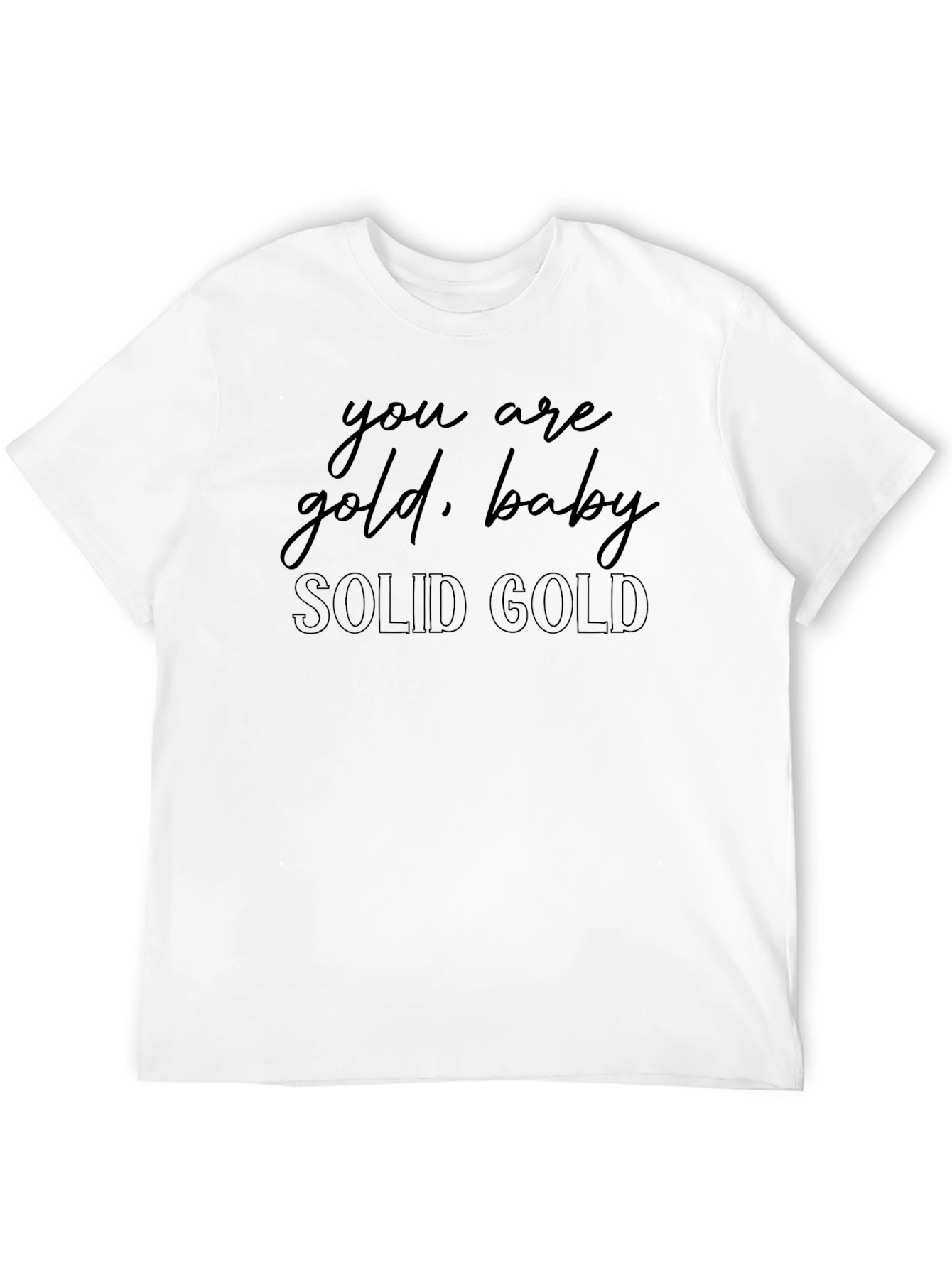 You Are Gold Baby T-Shirt