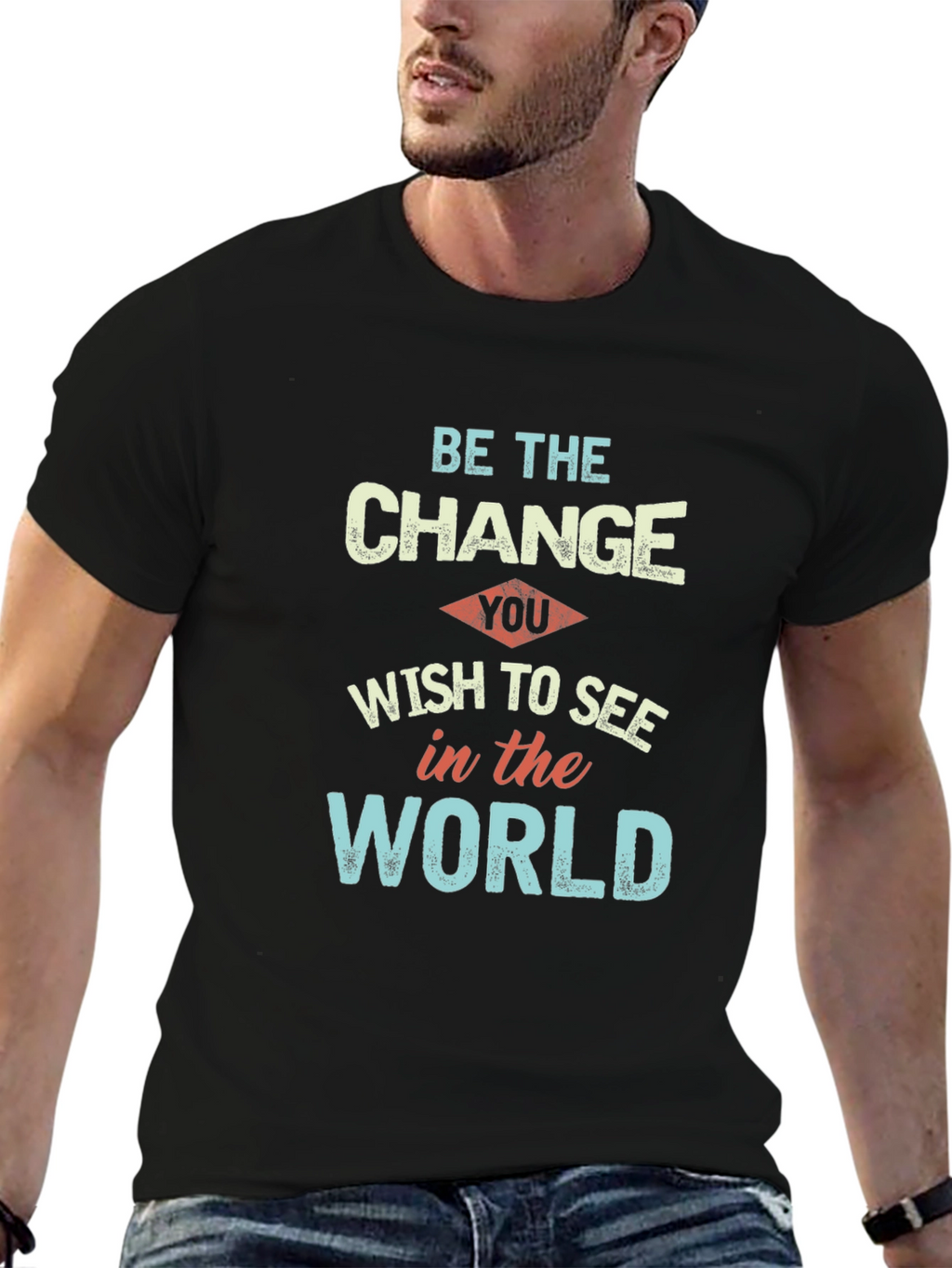 Be the Change T-Shirt: Motivational Graphic Tee