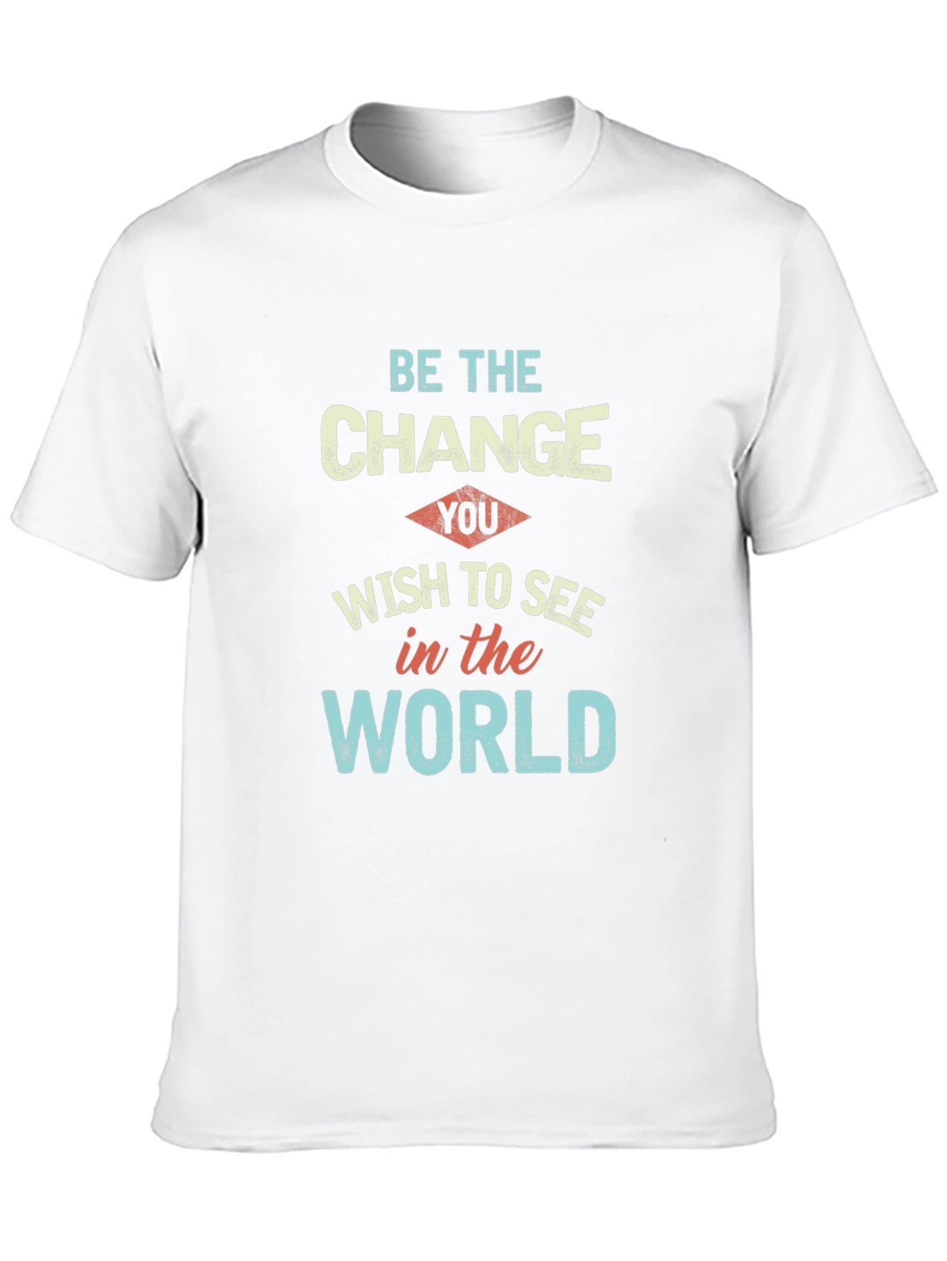 Be the Change T-Shirt: Motivational Graphic Tee