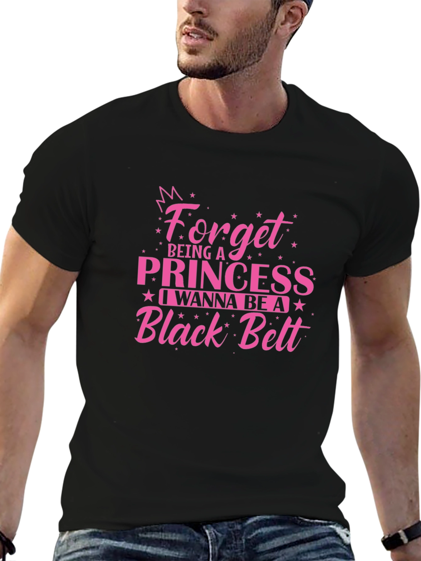 Forget Princess Black Belt T-Shirt