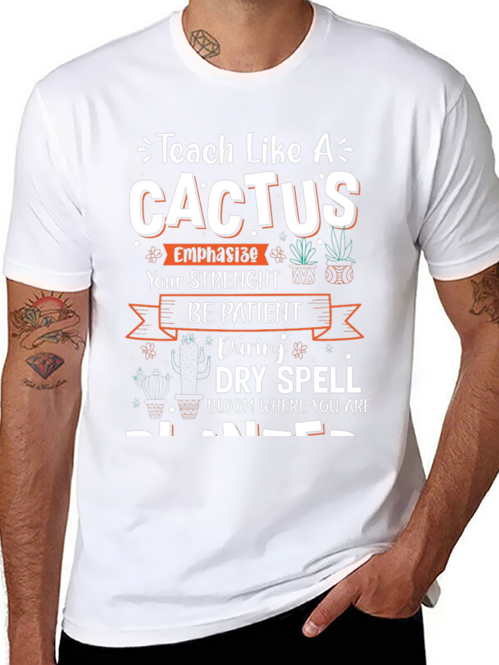 Teach Like a Cactus T-Shirt - Teacher Gift