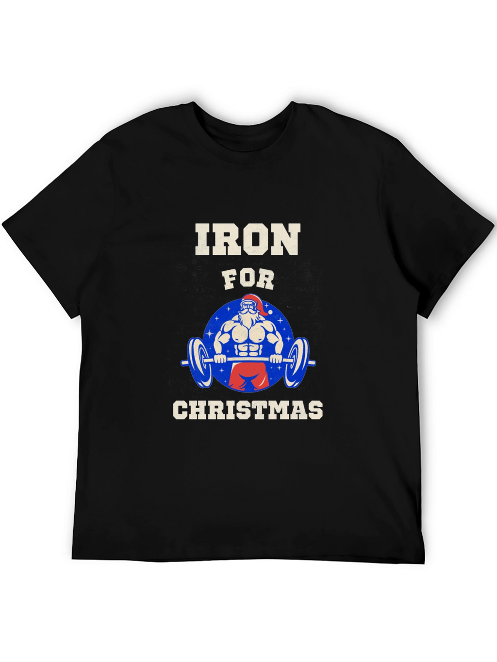 Iron for Christmas Graphic T-Shirt