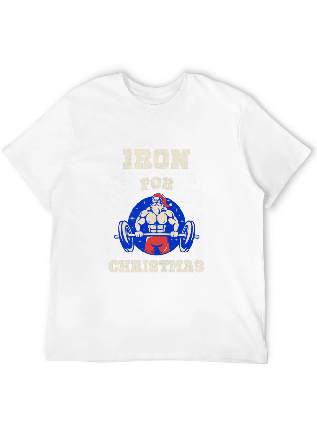 Iron for Christmas Graphic T-Shirt