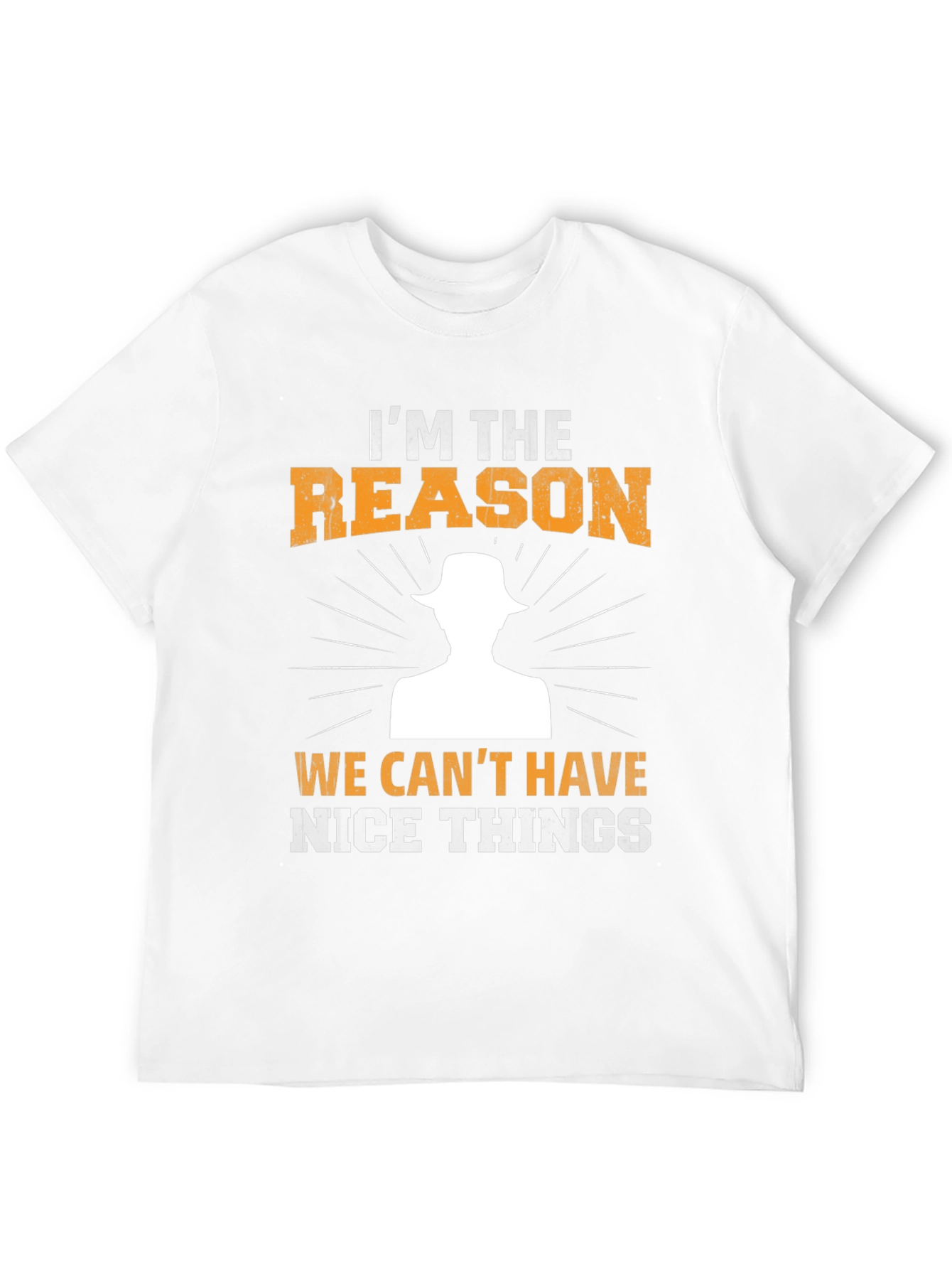 Im The Reason T-Shirt - Funny Novelty Tee