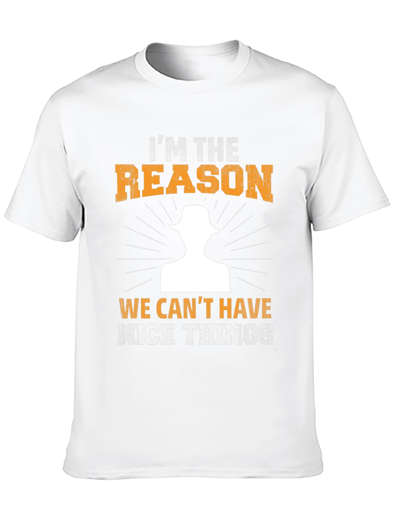 Im The Reason T-Shirt - Funny Novelty Tee