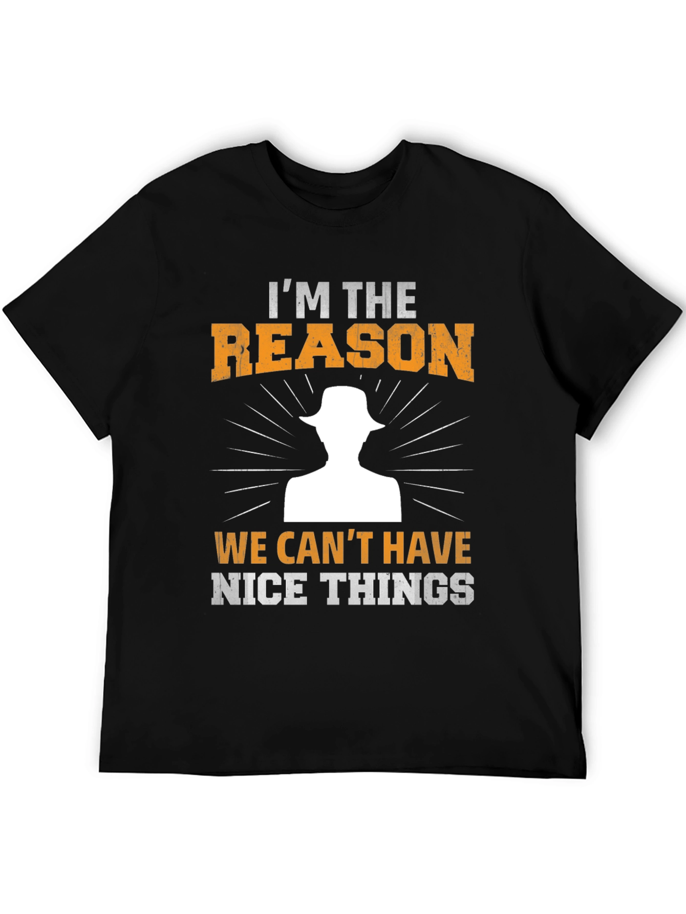 Im The Reason T-Shirt - Funny Novelty Tee