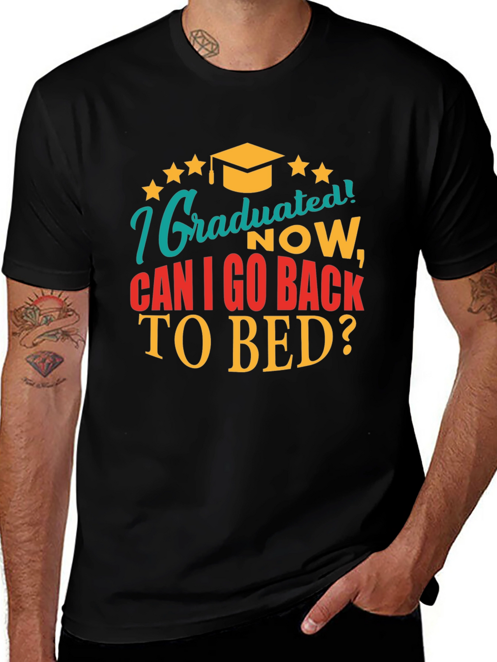 Graduated Now Can I Go Back to Bed Tee