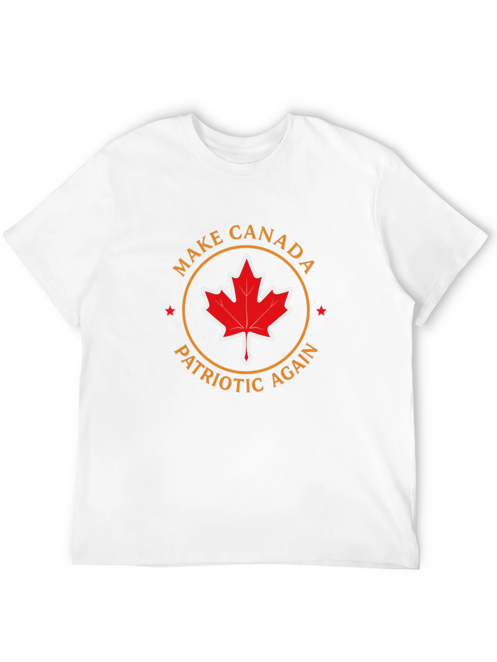 Make Canada Patriotic Again T-Shirt