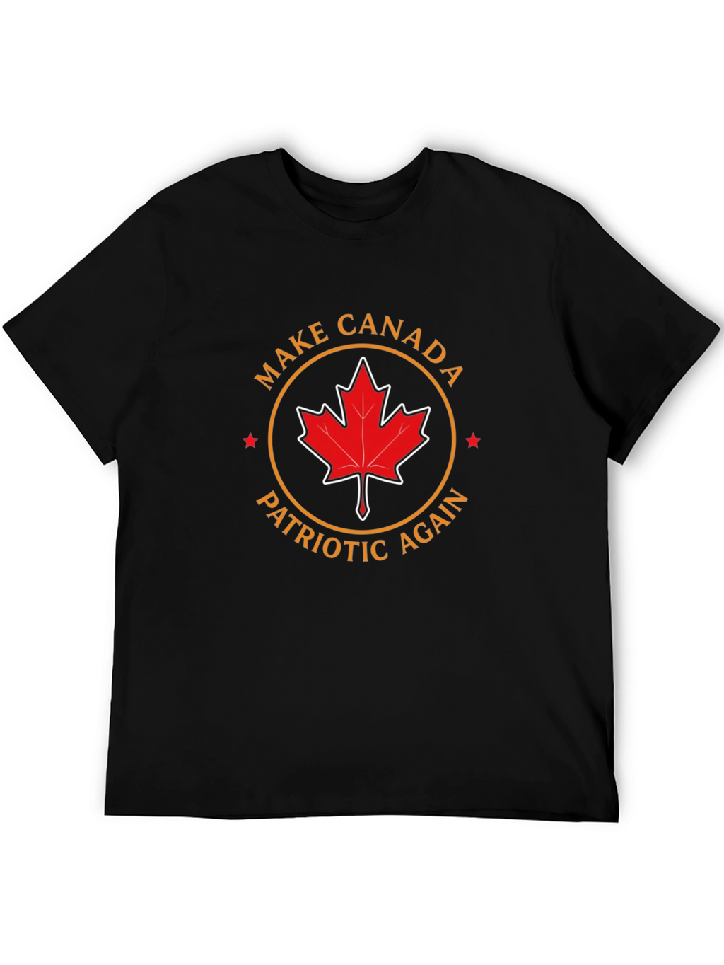 Make Canada Patriotic Again T-Shirt