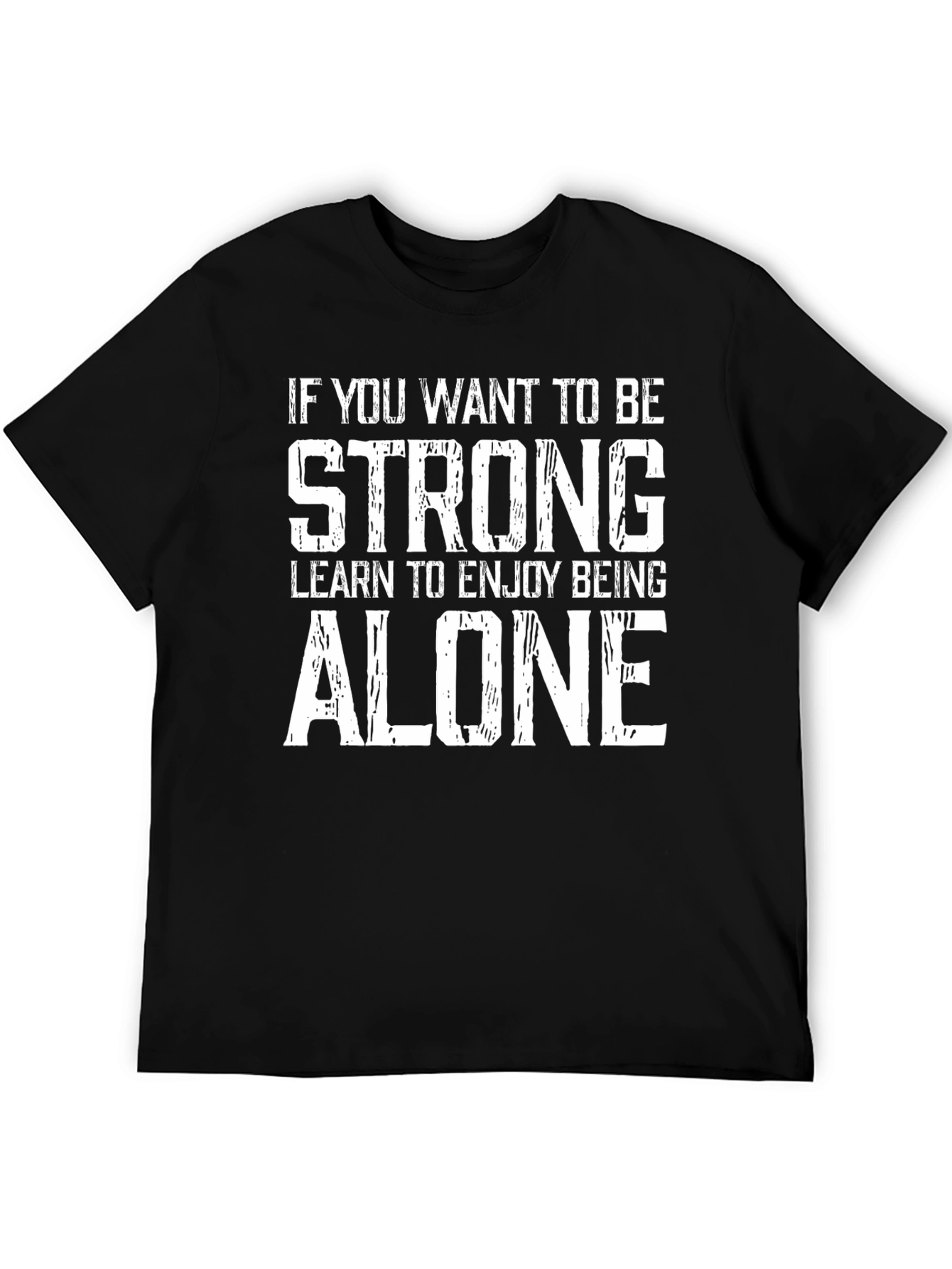 Strong Alone Black Graphic T-Shirt