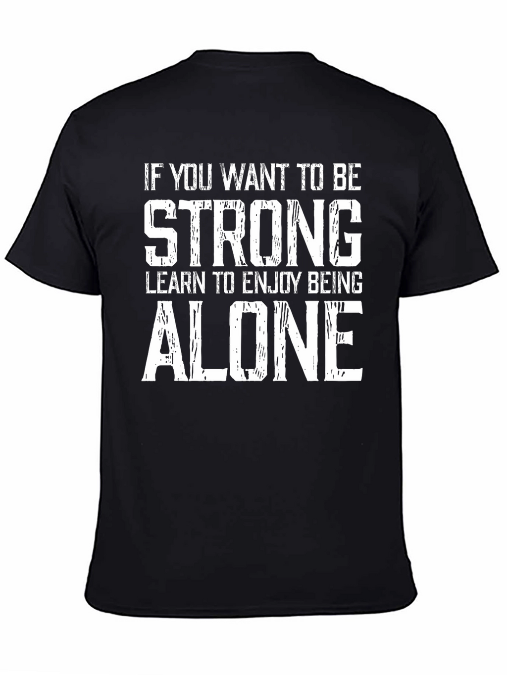 Strong Alone Black Graphic T-Shirt