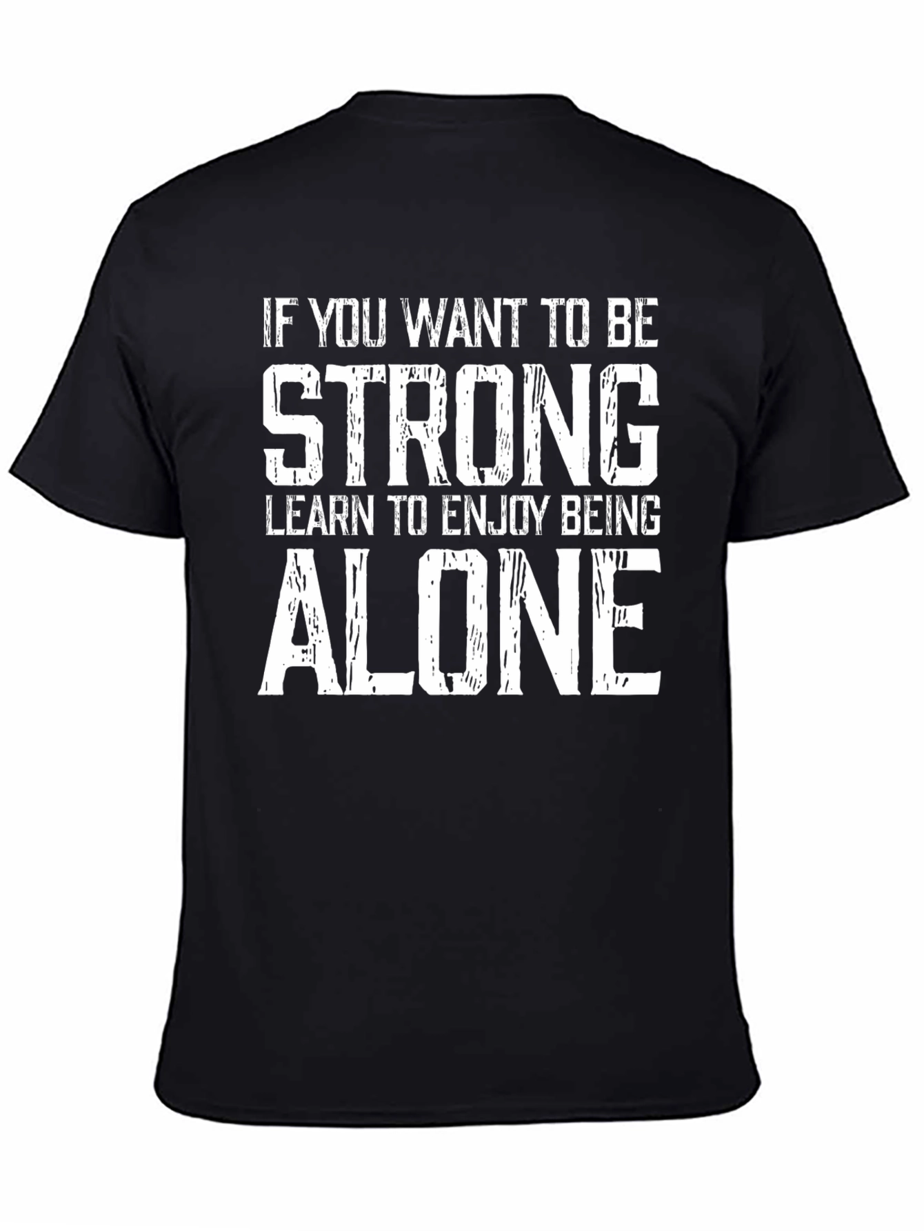 Strong Alone Black Graphic T-Shirt