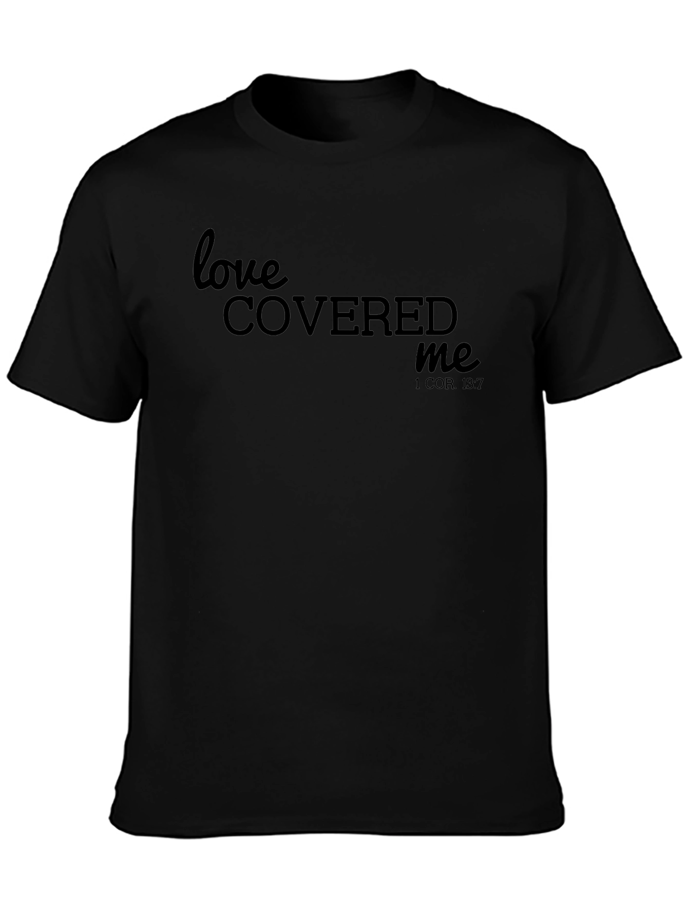Love Covered Me Graphic Tee