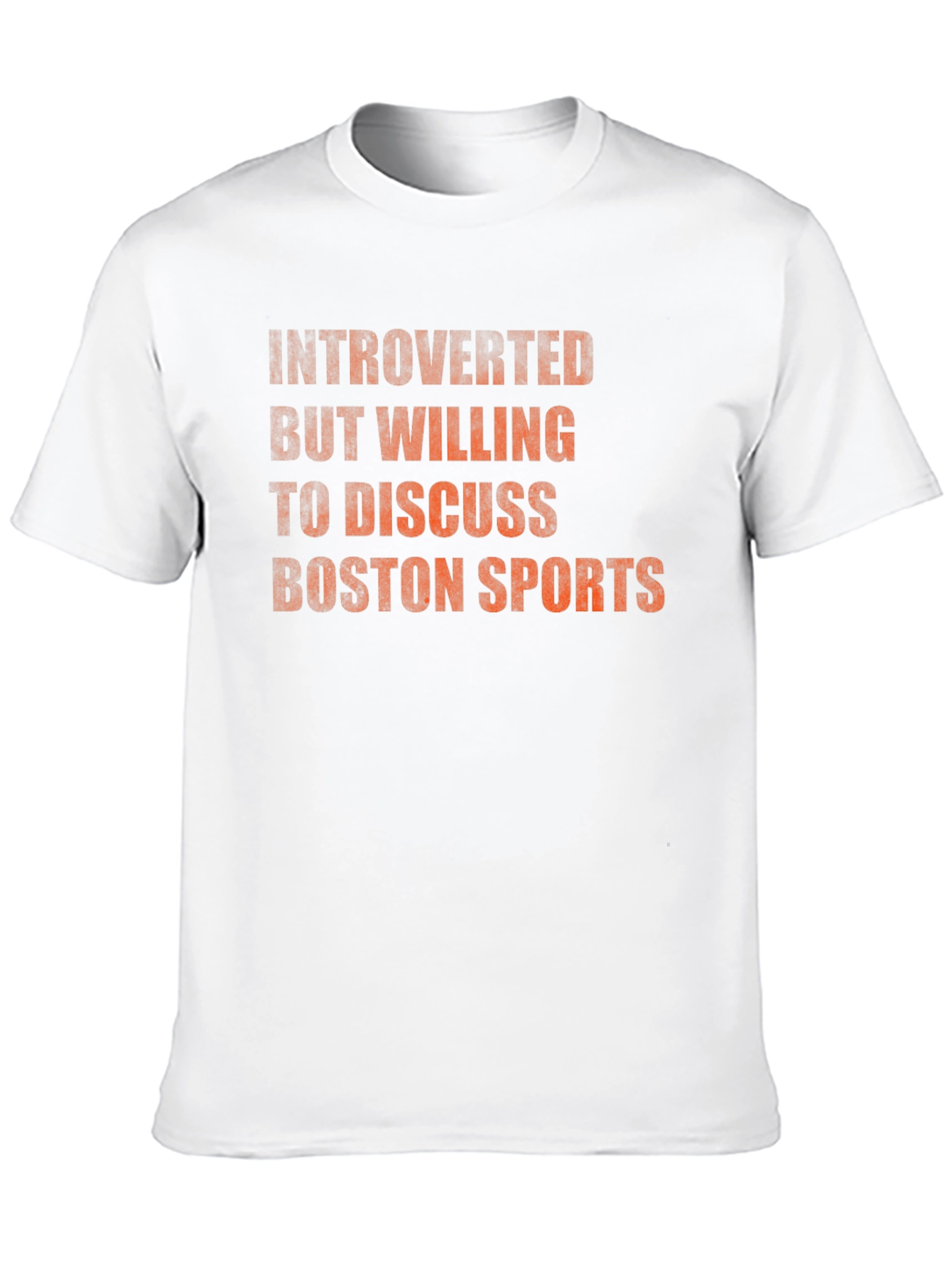 Introverted Boston Sports Fan T-Shirt