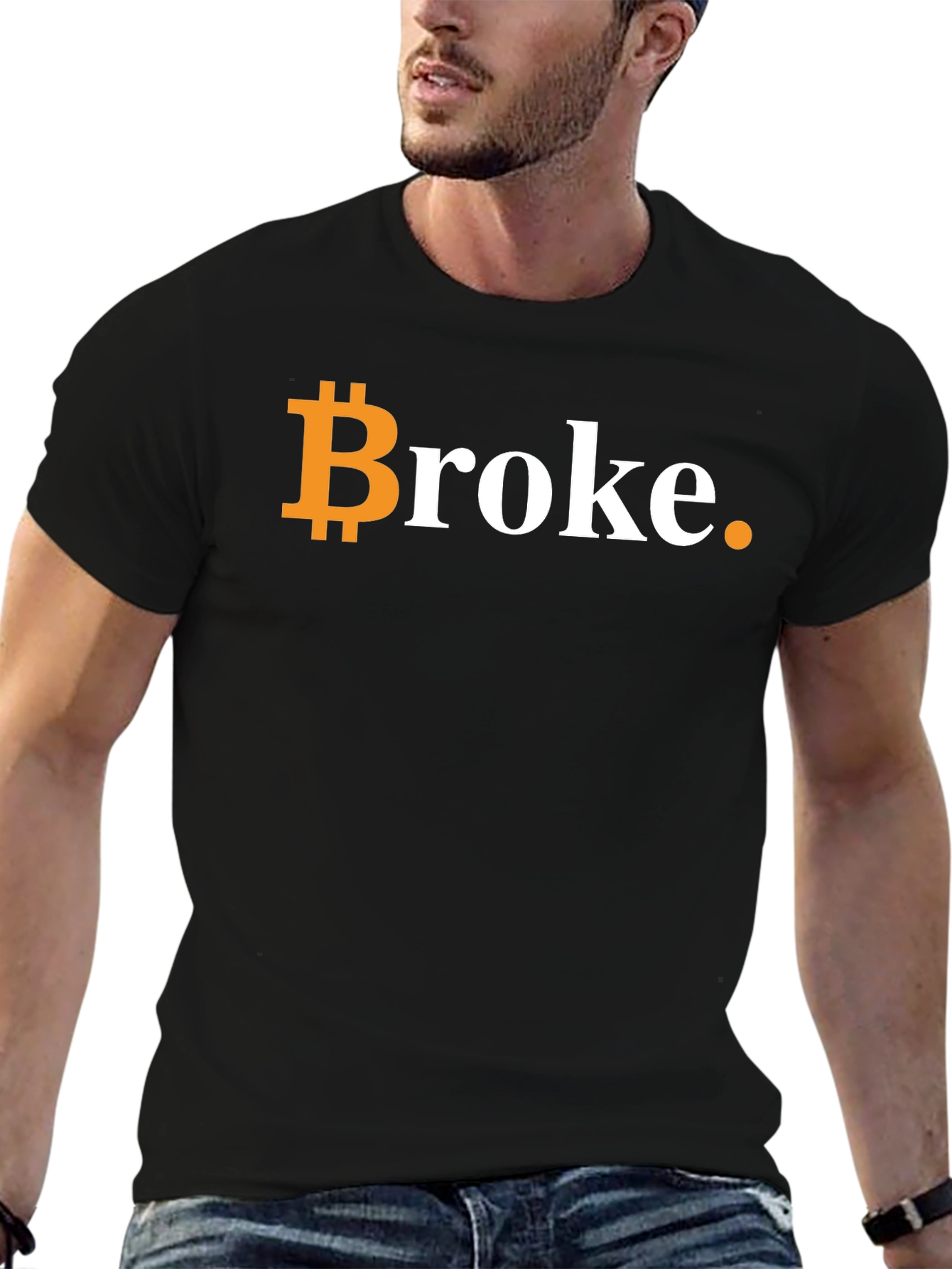 Bitcoin Broke T-Shirt - Crypto Investor Humor