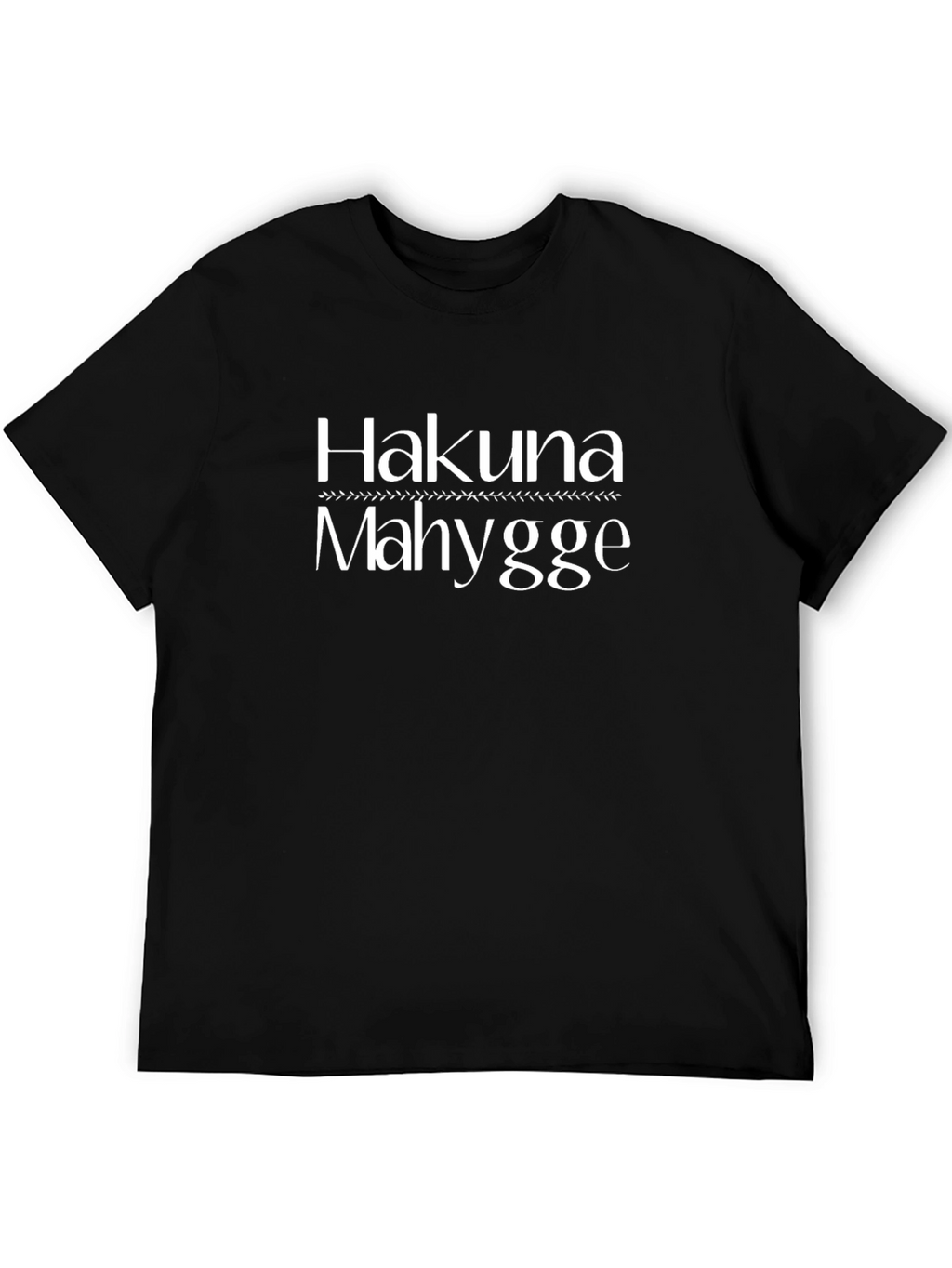 Hakuna Mahygge Black Graphic T-Shirt
