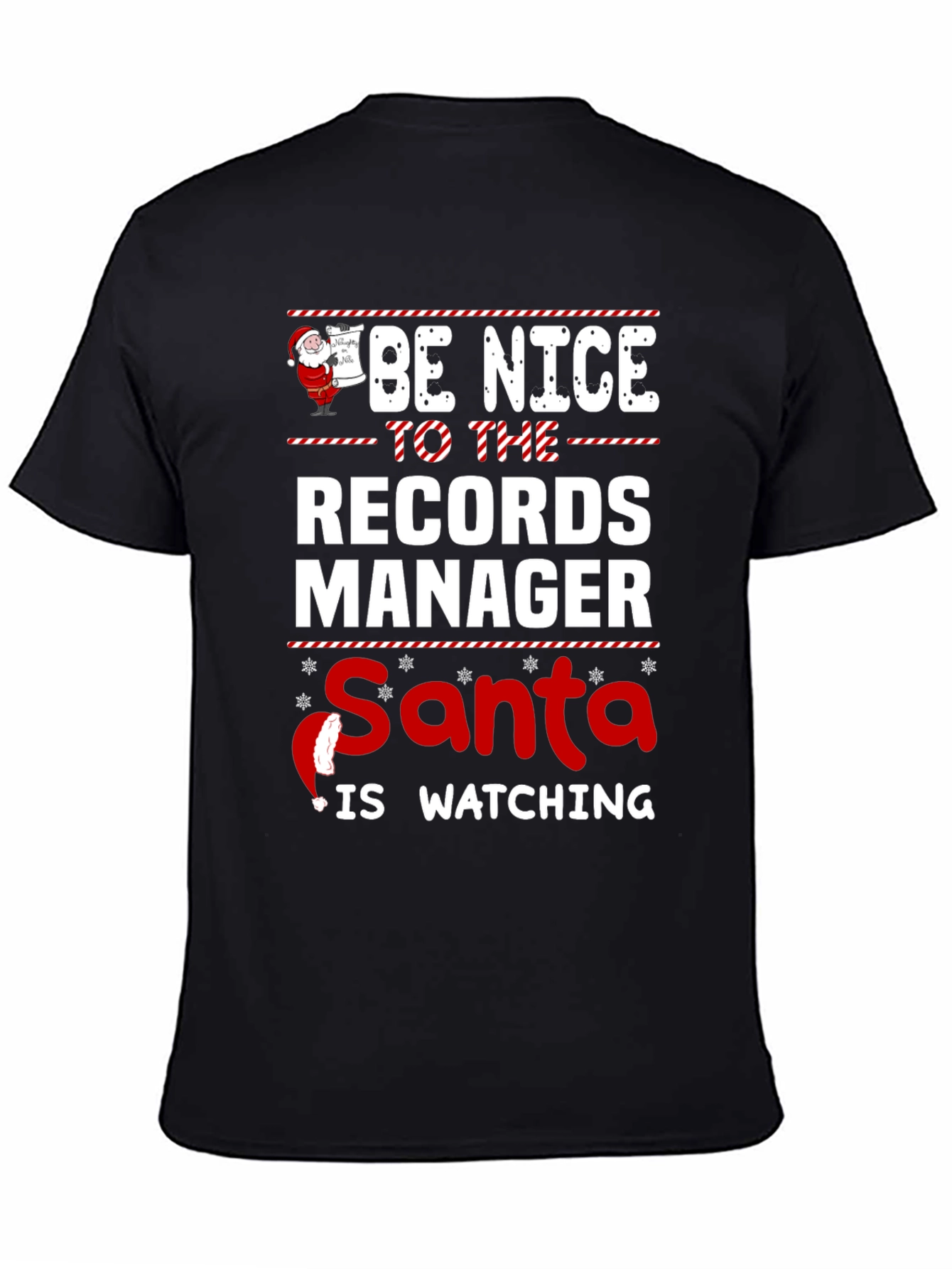 Be Nice To The Records Manager Santa T-Shirt