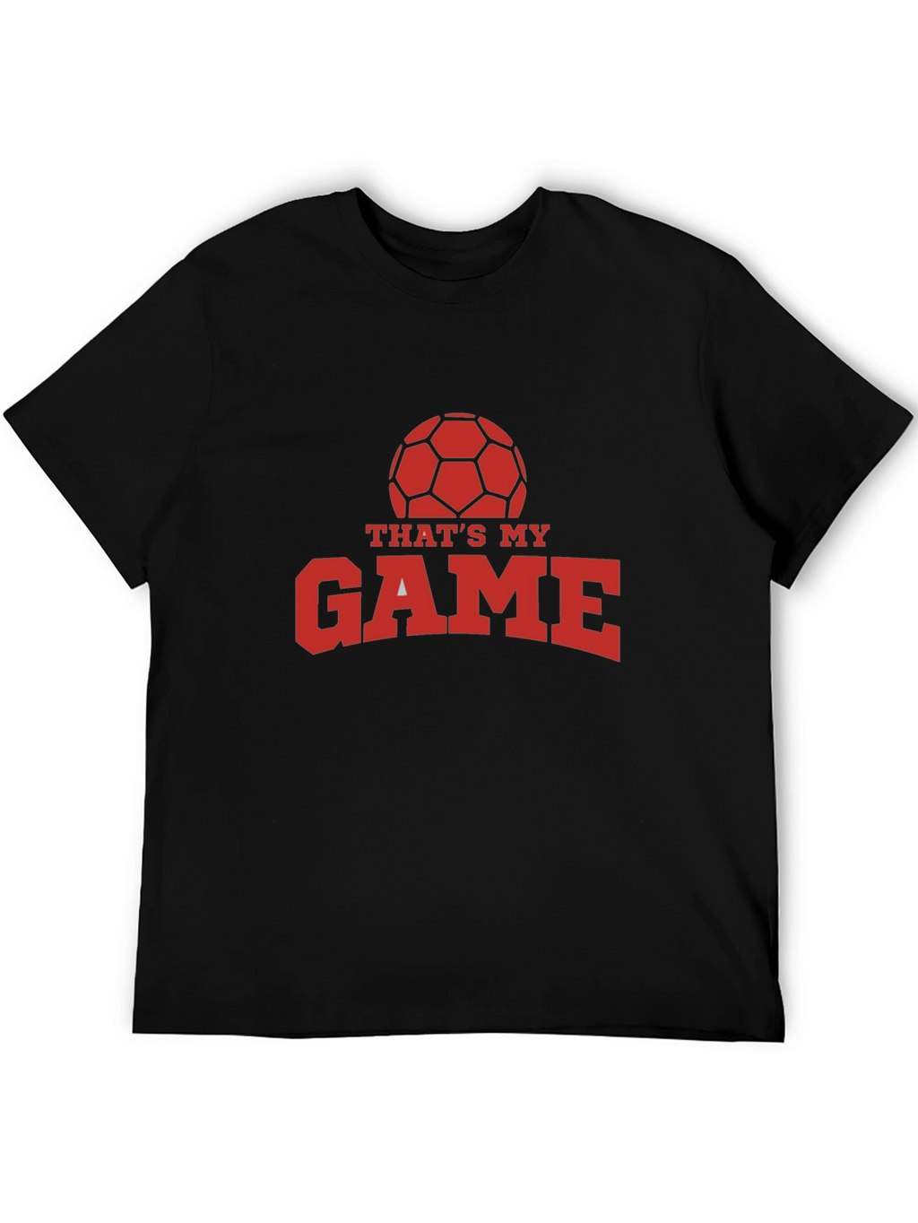Thats My Game Soccer Ball Graphic T-Shirt