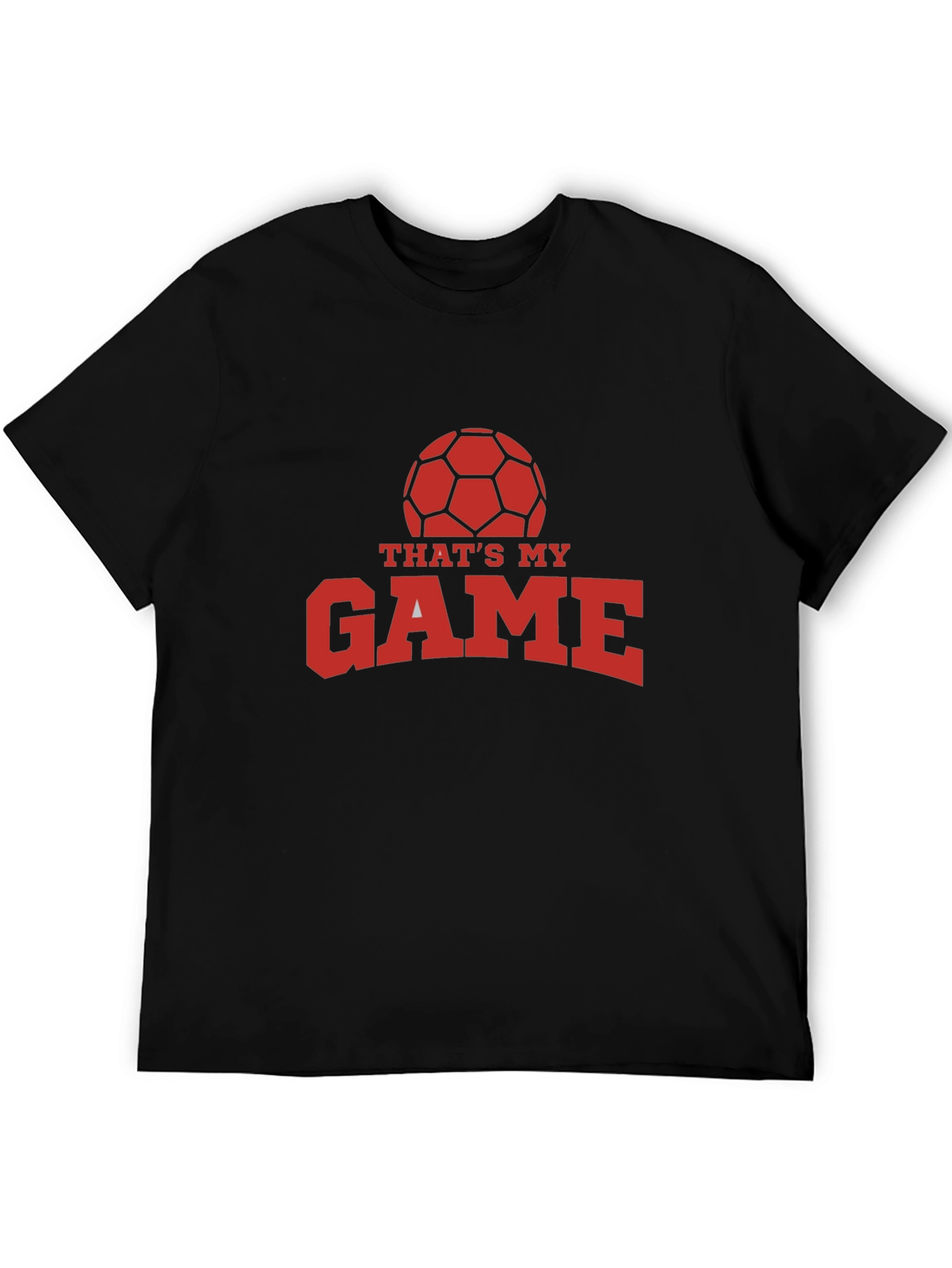 Thats My Game Soccer Ball Graphic T-Shirt