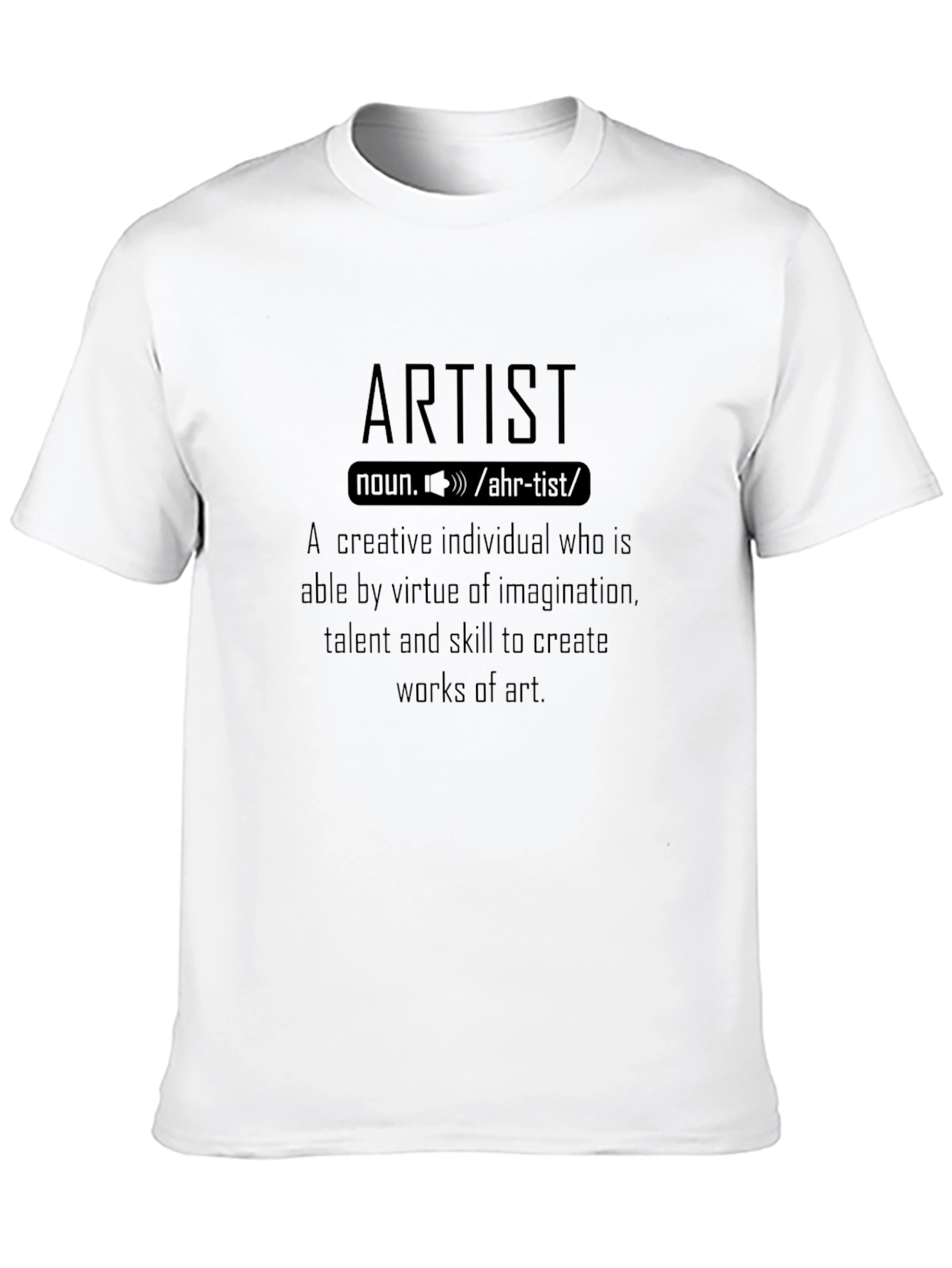 Artist Definition T-Shirt - Creative Imagination Tee