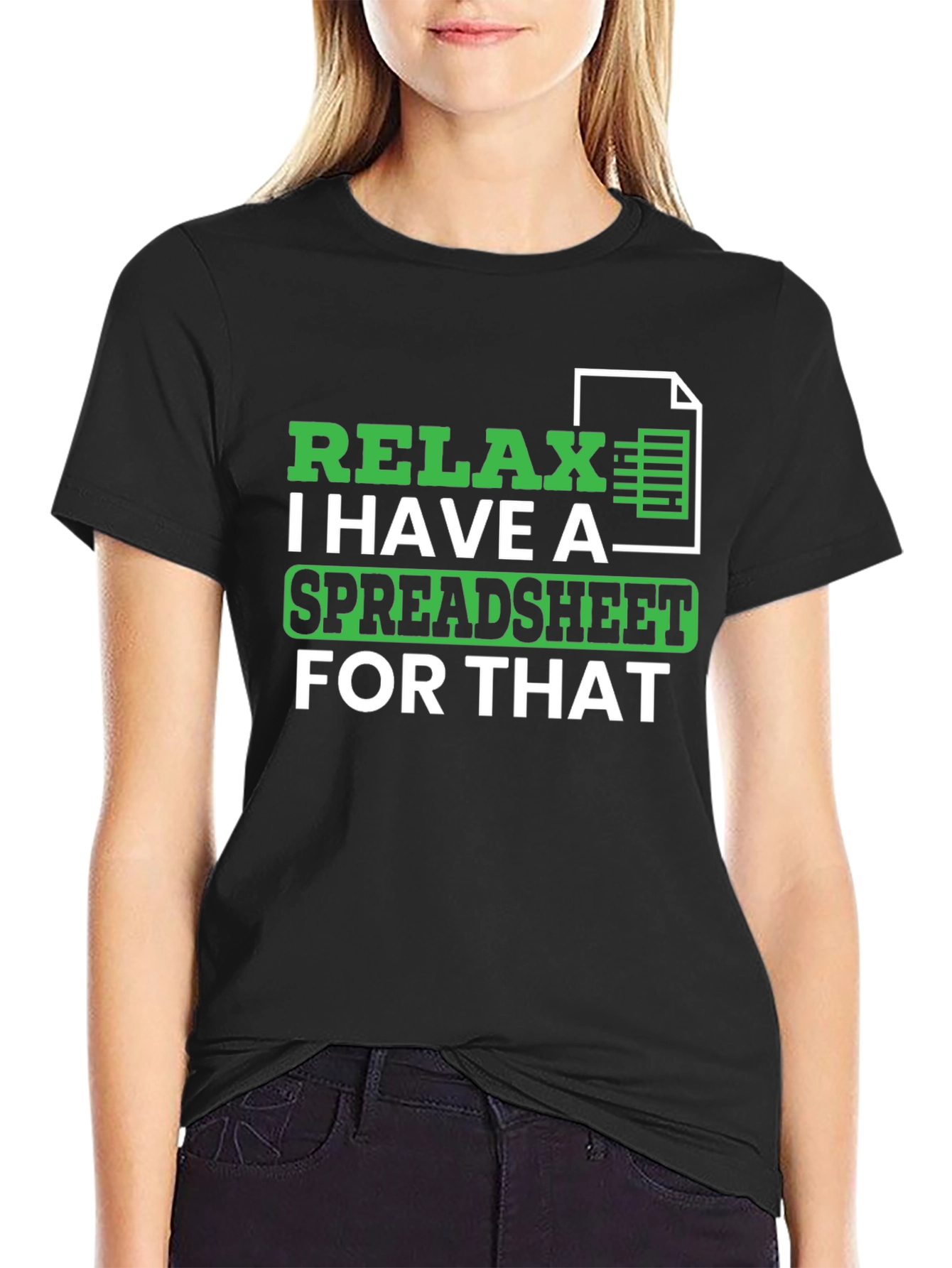 Relax Spreadsheet T-Shirt - Funny Data Analyst Tee