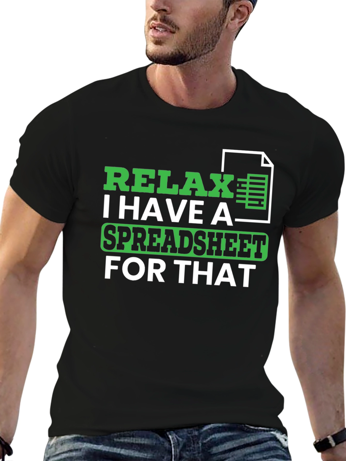 Relax Spreadsheet T-Shirt - Funny Data Analyst Tee