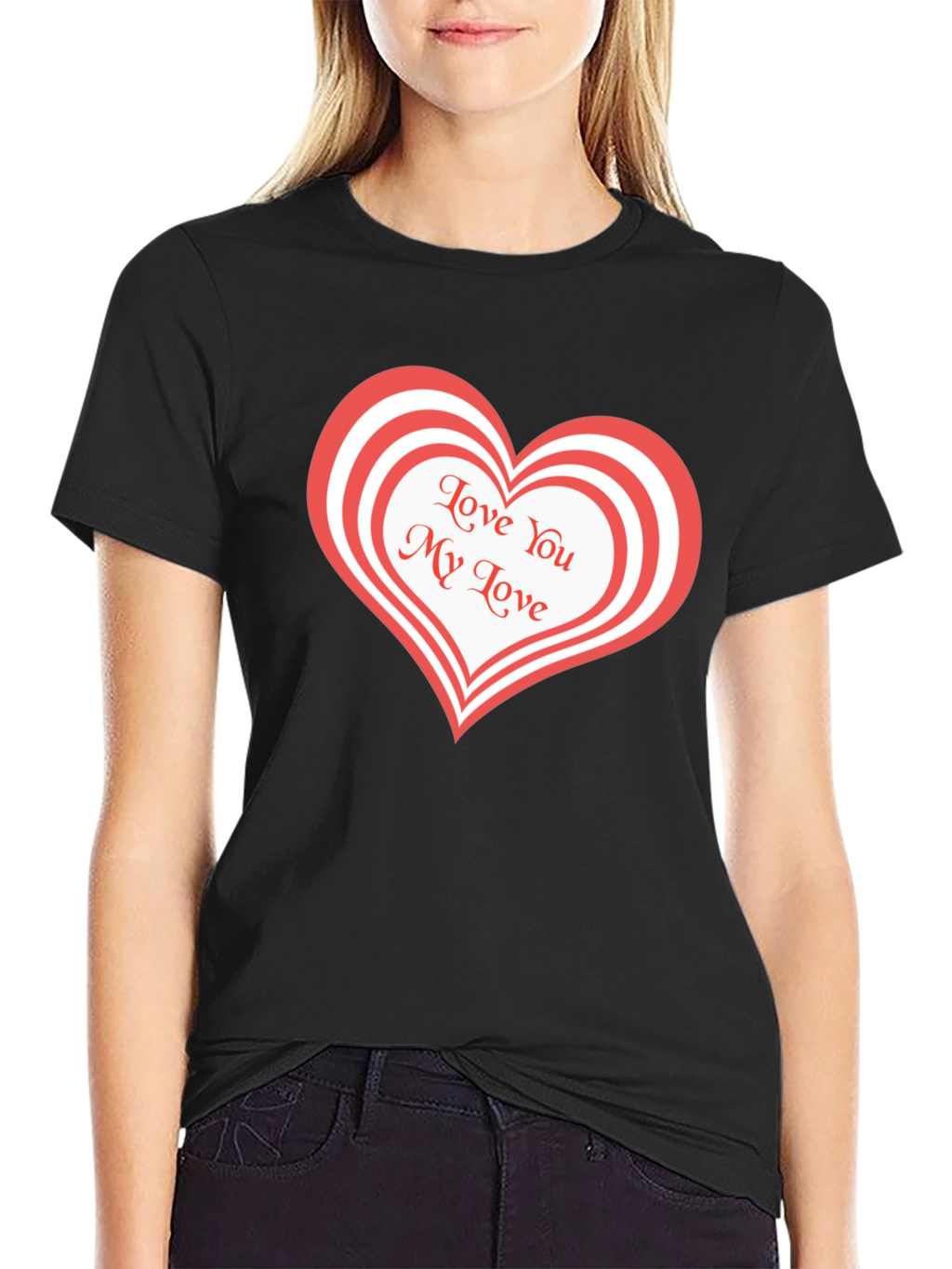 Love You My Love Black T-Shirt