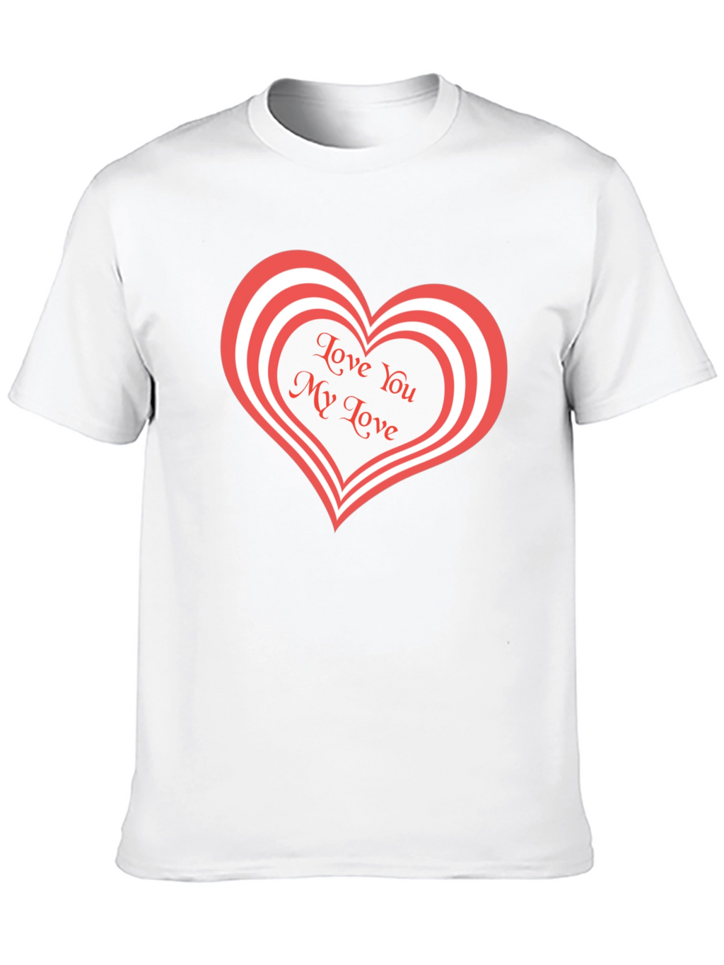 Love You My Love Black T-Shirt