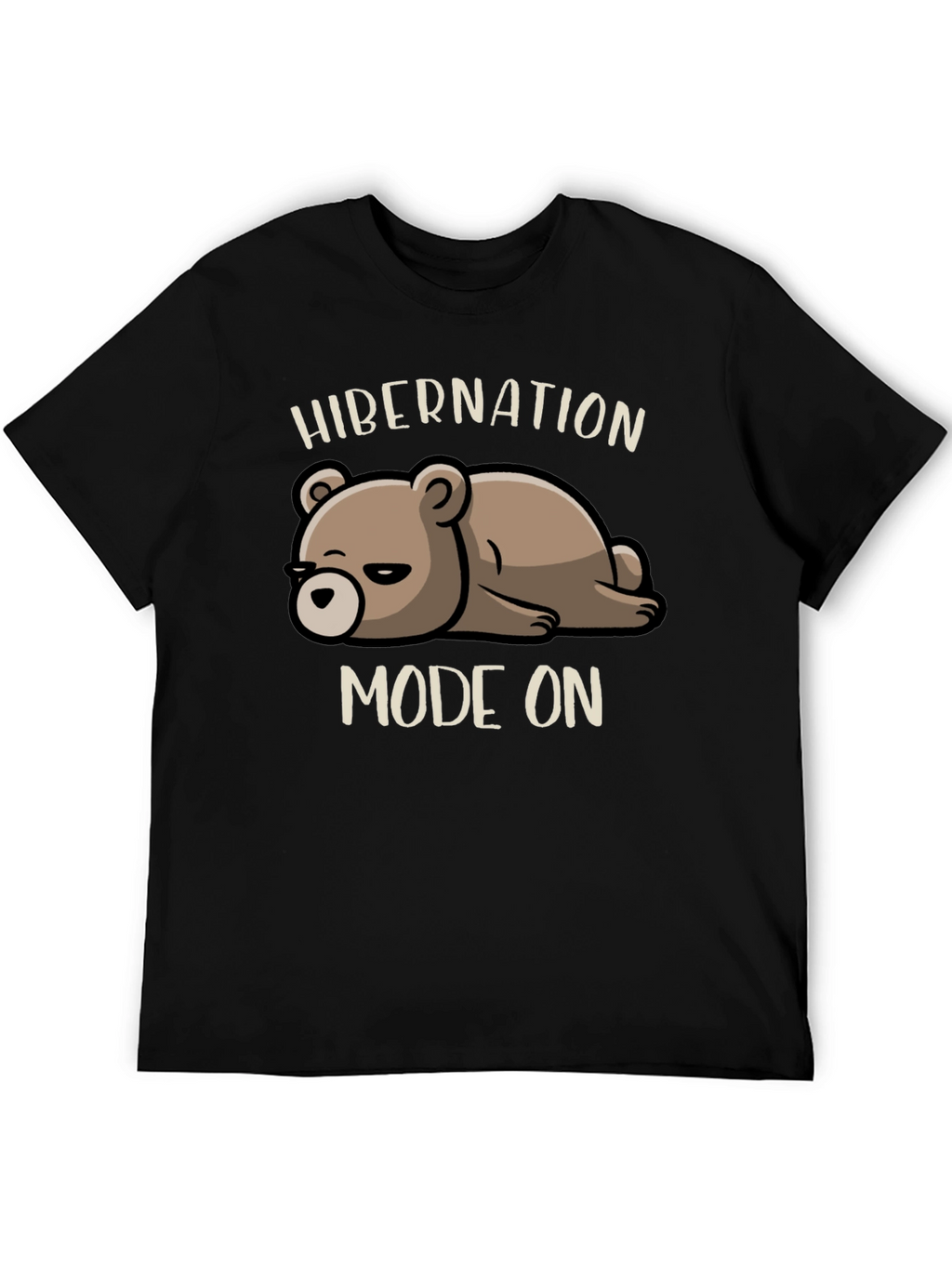 Hibernation Mode On T-Shirt - Cute Bear Design