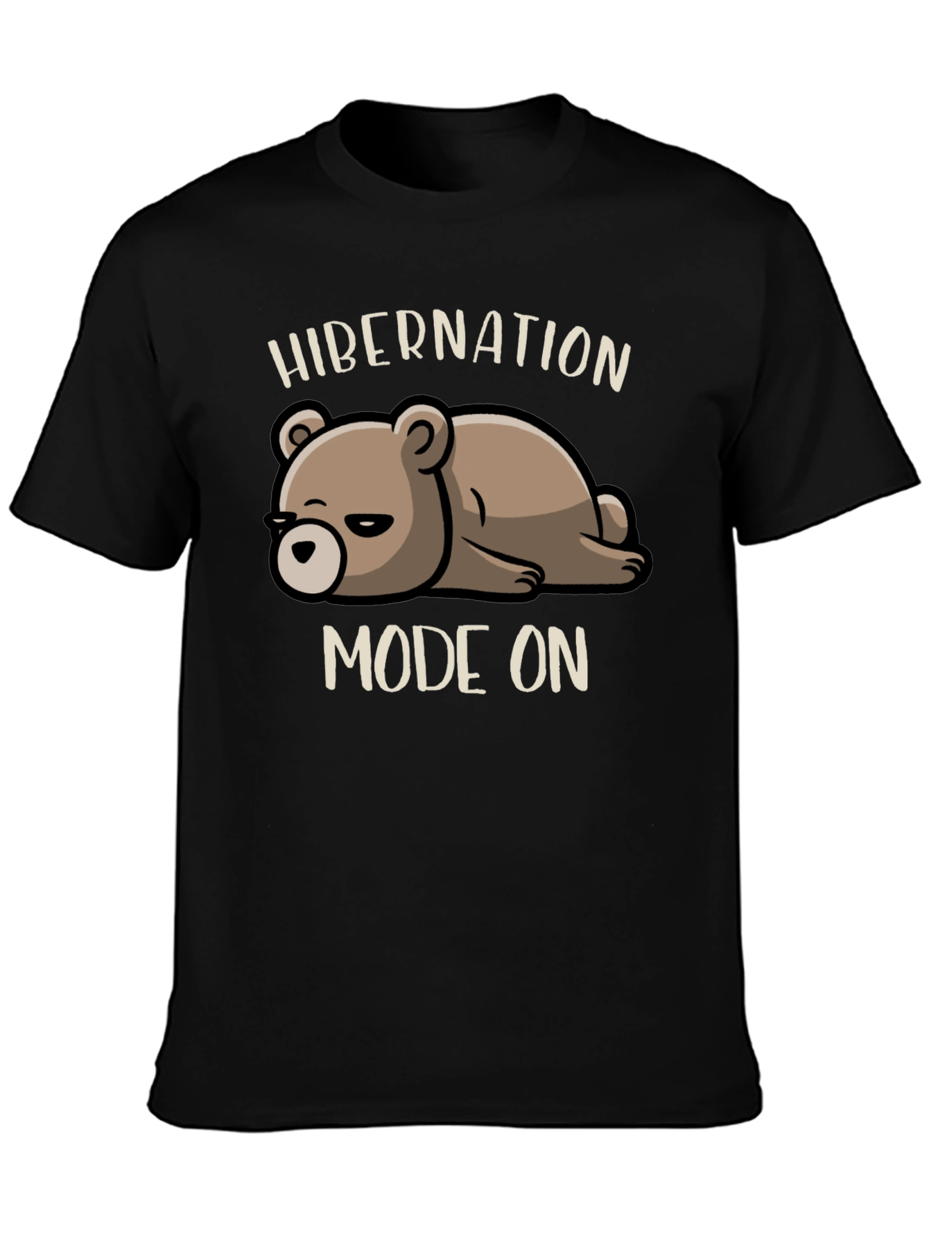 Hibernation Mode On T-Shirt - Cute Bear Design