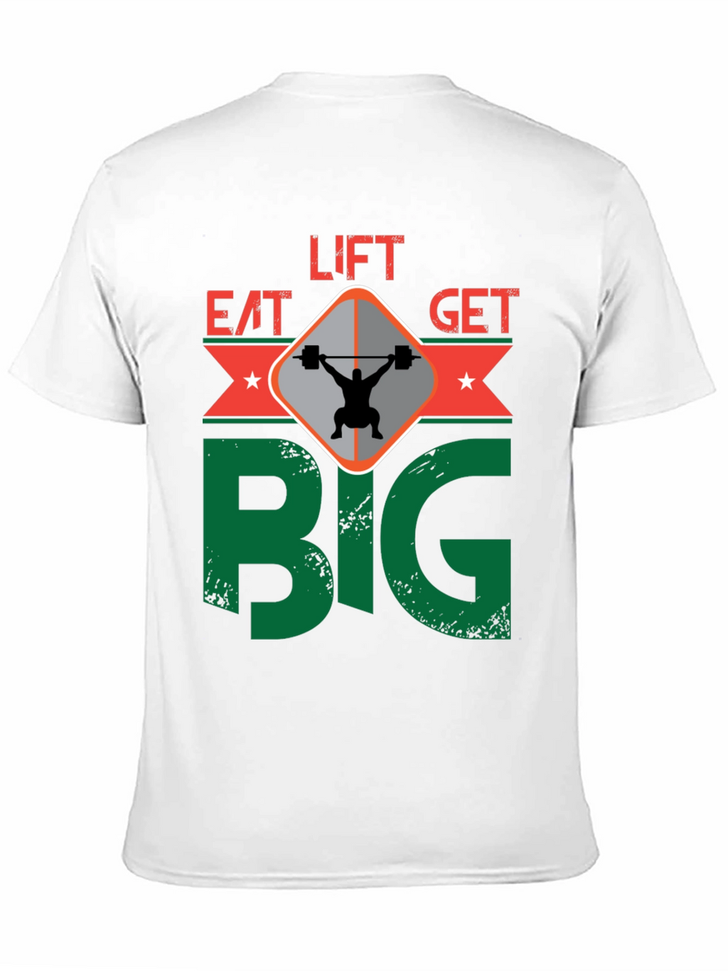 Eat Lift Get Big T-Shirt Gym Motivation