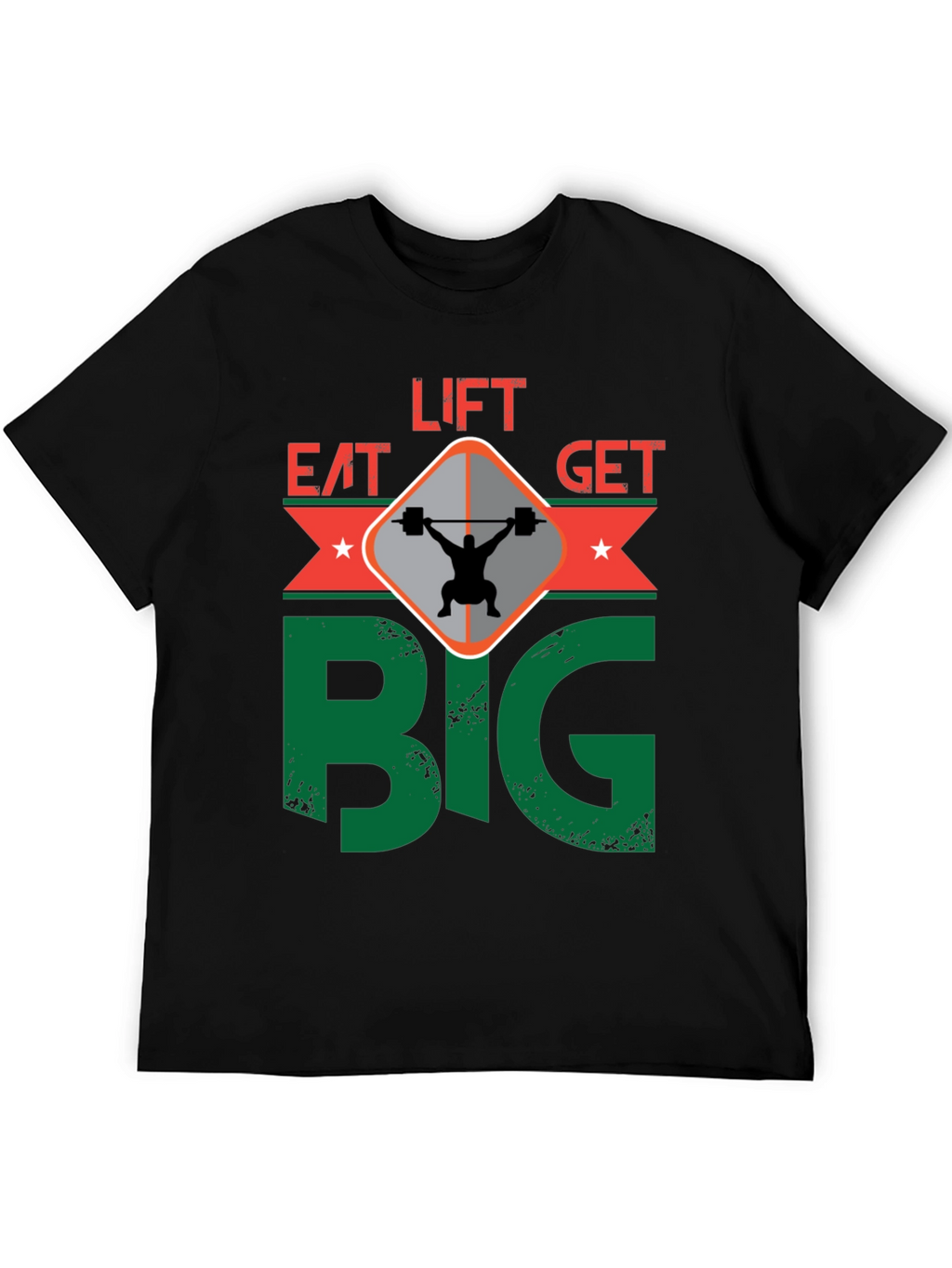 Eat Lift Get Big T-Shirt Gym Motivation