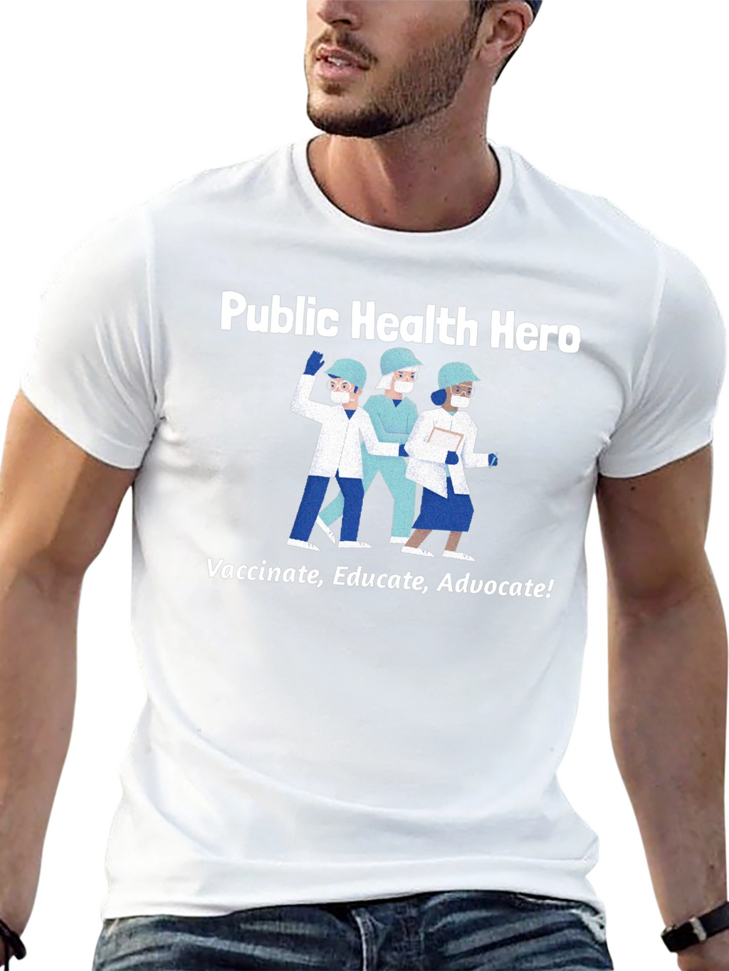 Public Health Hero T-Shirt - Vaccinate Educate Advocate!