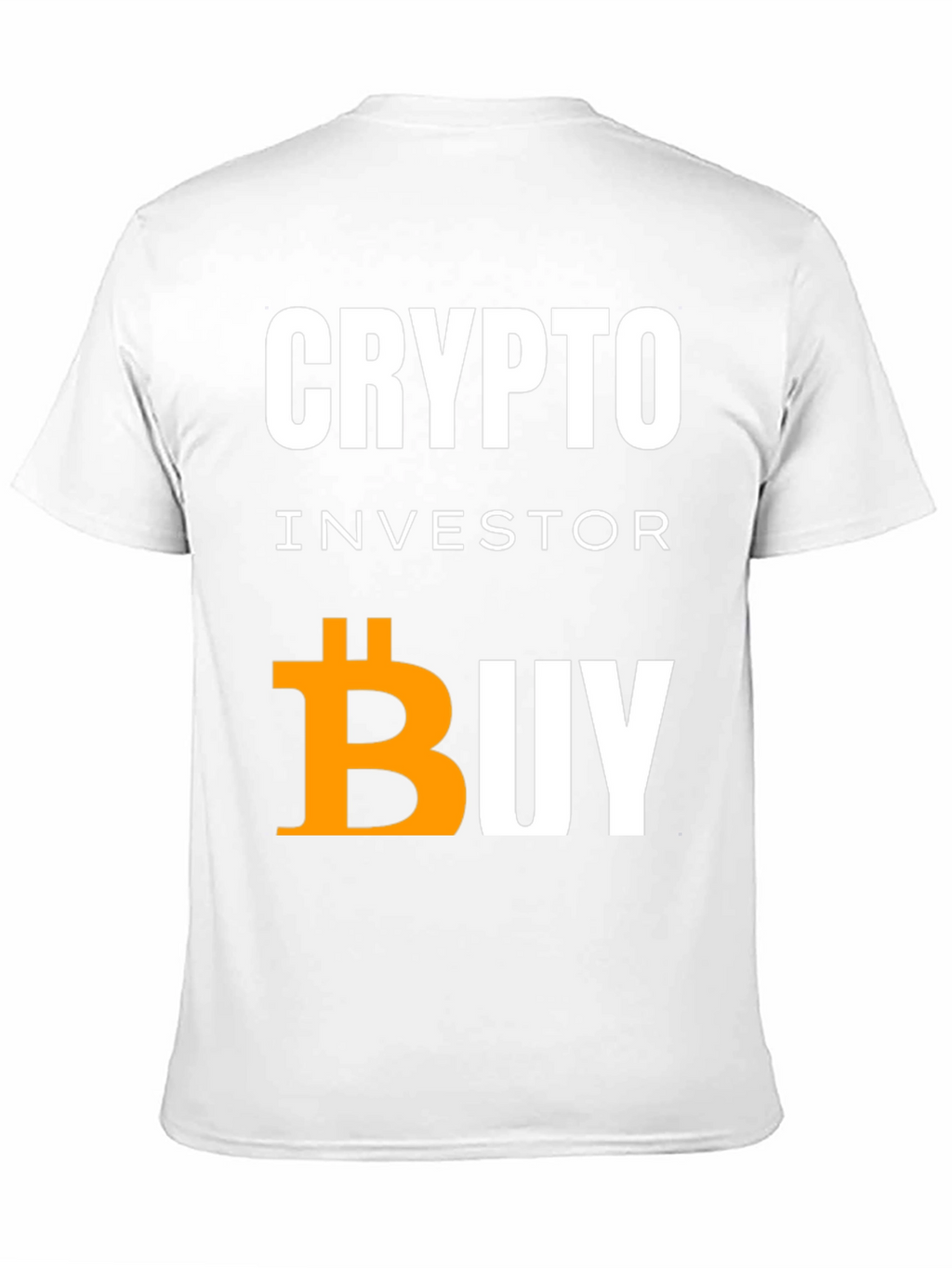 Crypto Investor Bitcoin Buy T-Shirt
