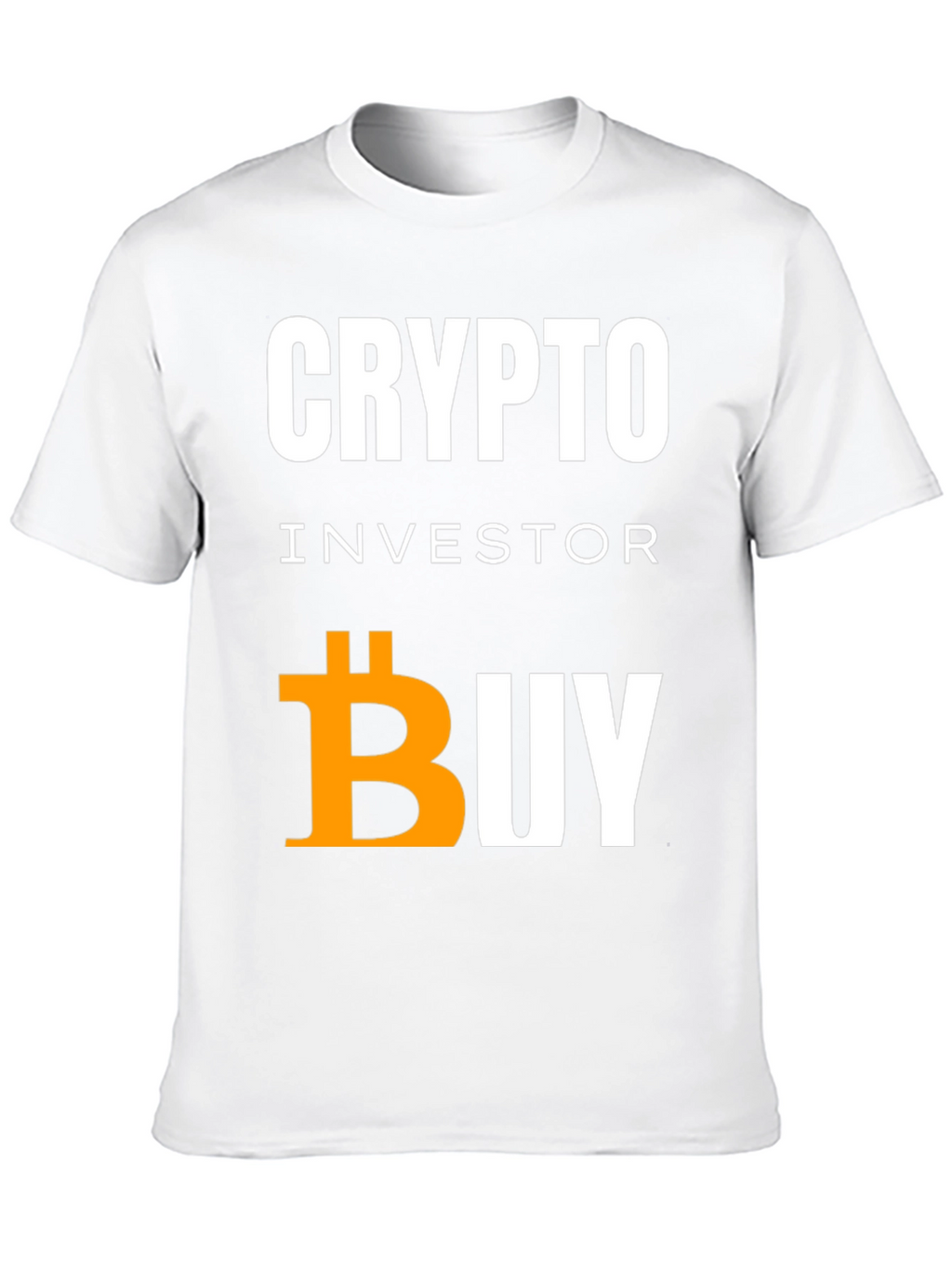 Crypto Investor Bitcoin Buy T-Shirt