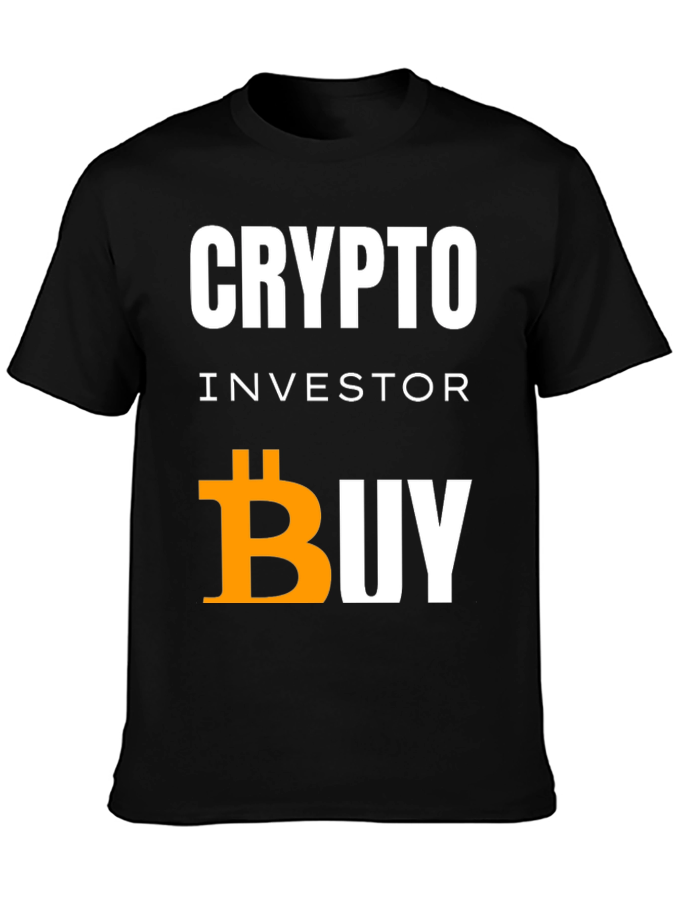 Crypto Investor Bitcoin Buy T-Shirt