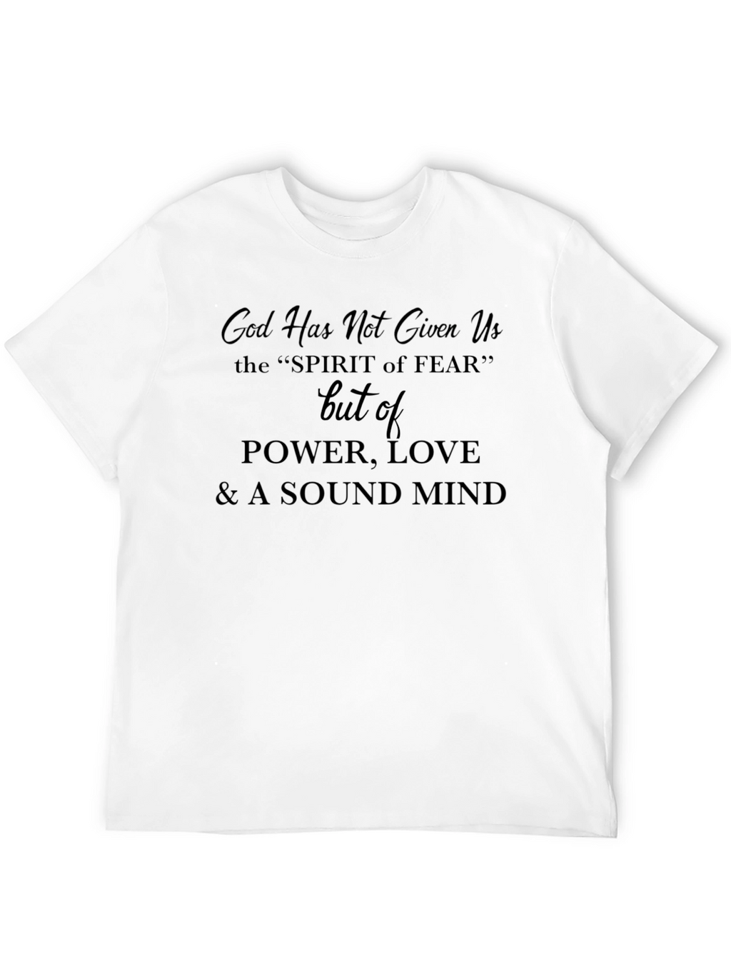 Faith-Based Graphic Tee: Power Love Sound Mind