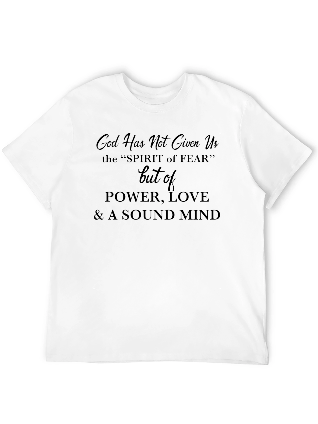 Faith-Based Graphic Tee: Power Love Sound Mind