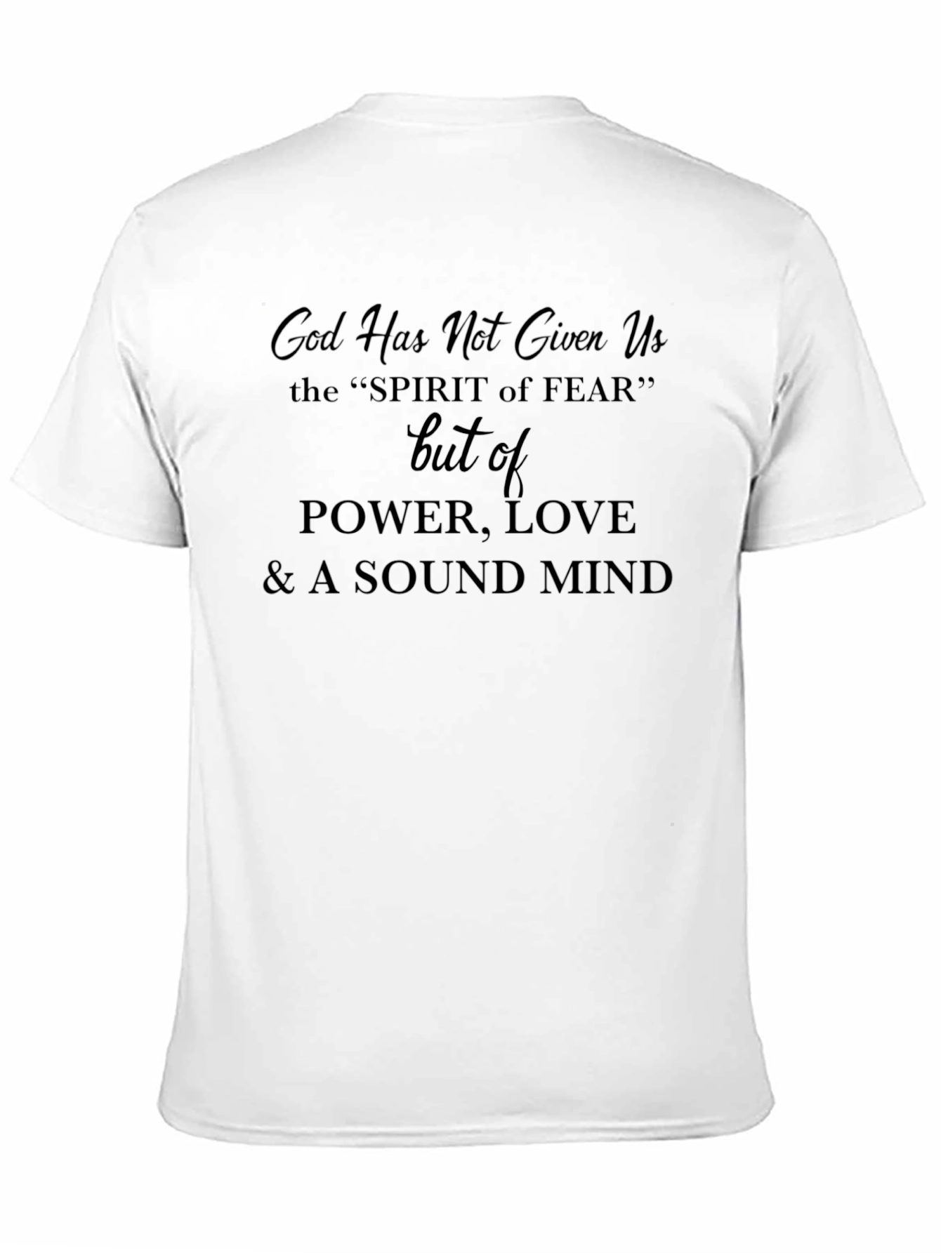 Faith-Based Graphic Tee: Power Love Sound Mind