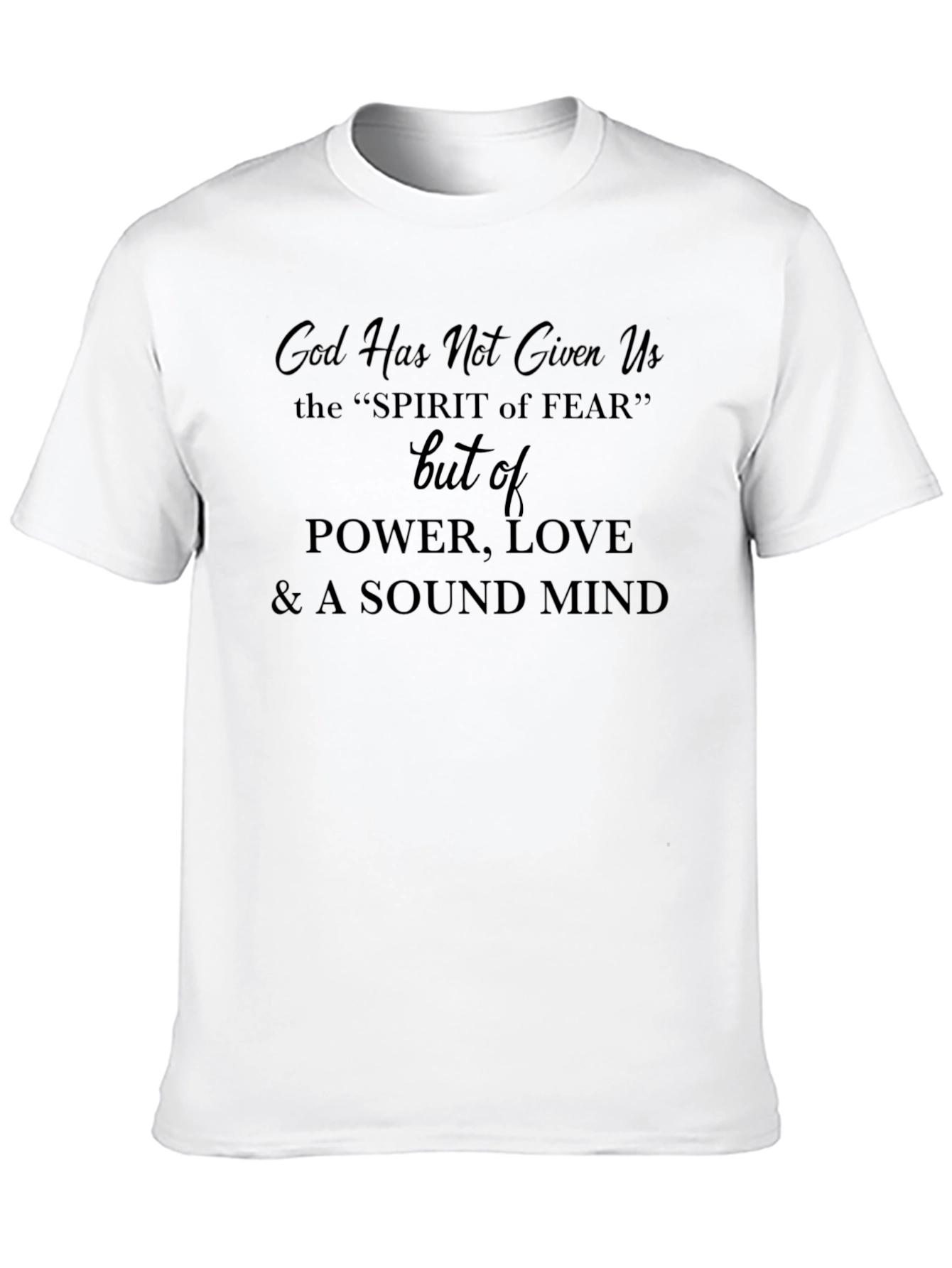 Faith-Based Graphic Tee: Power Love Sound Mind